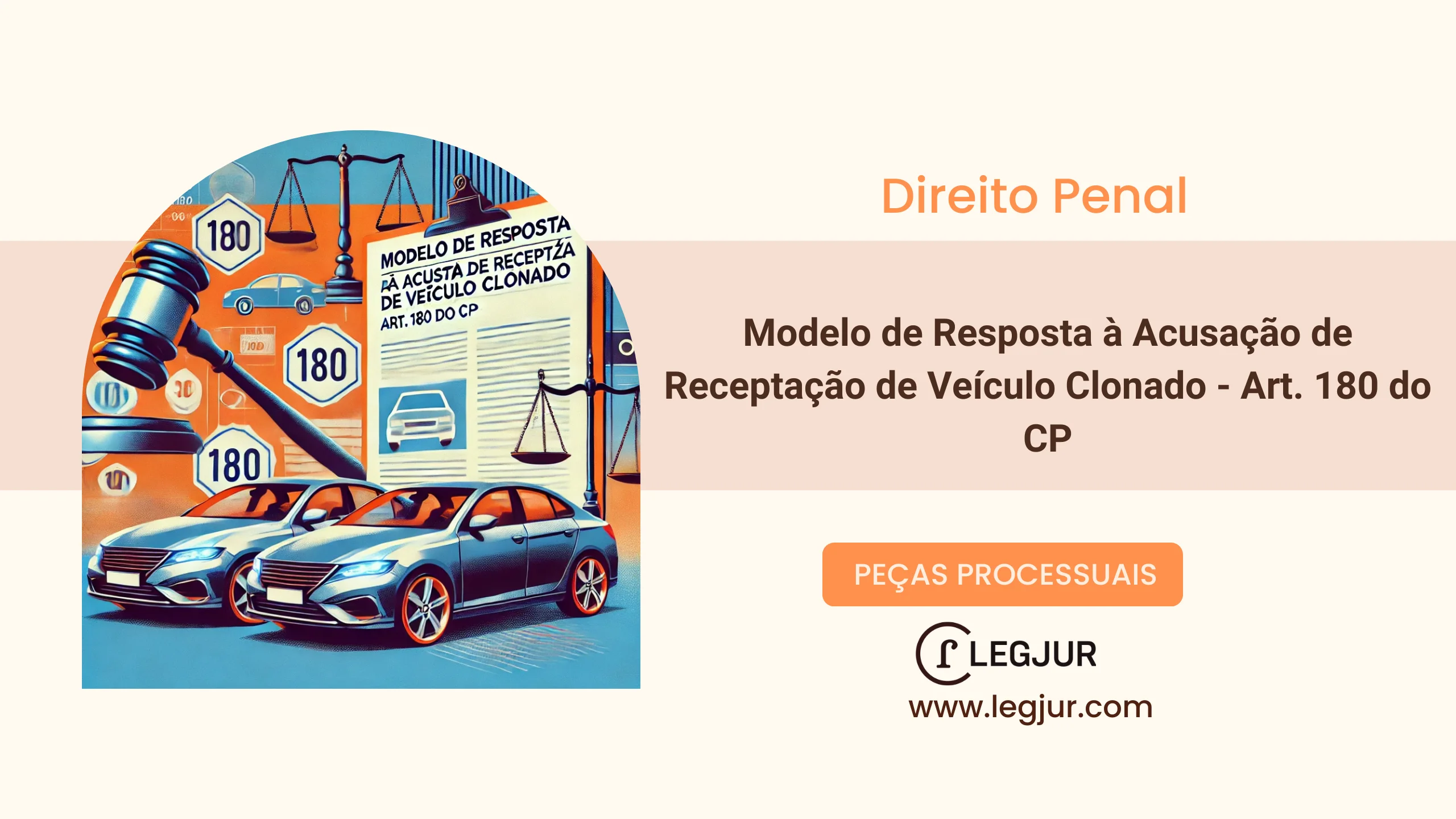 Modelo de Resposta à Acusação de Receptação de Veículo Clonado - Art. 180 do CP