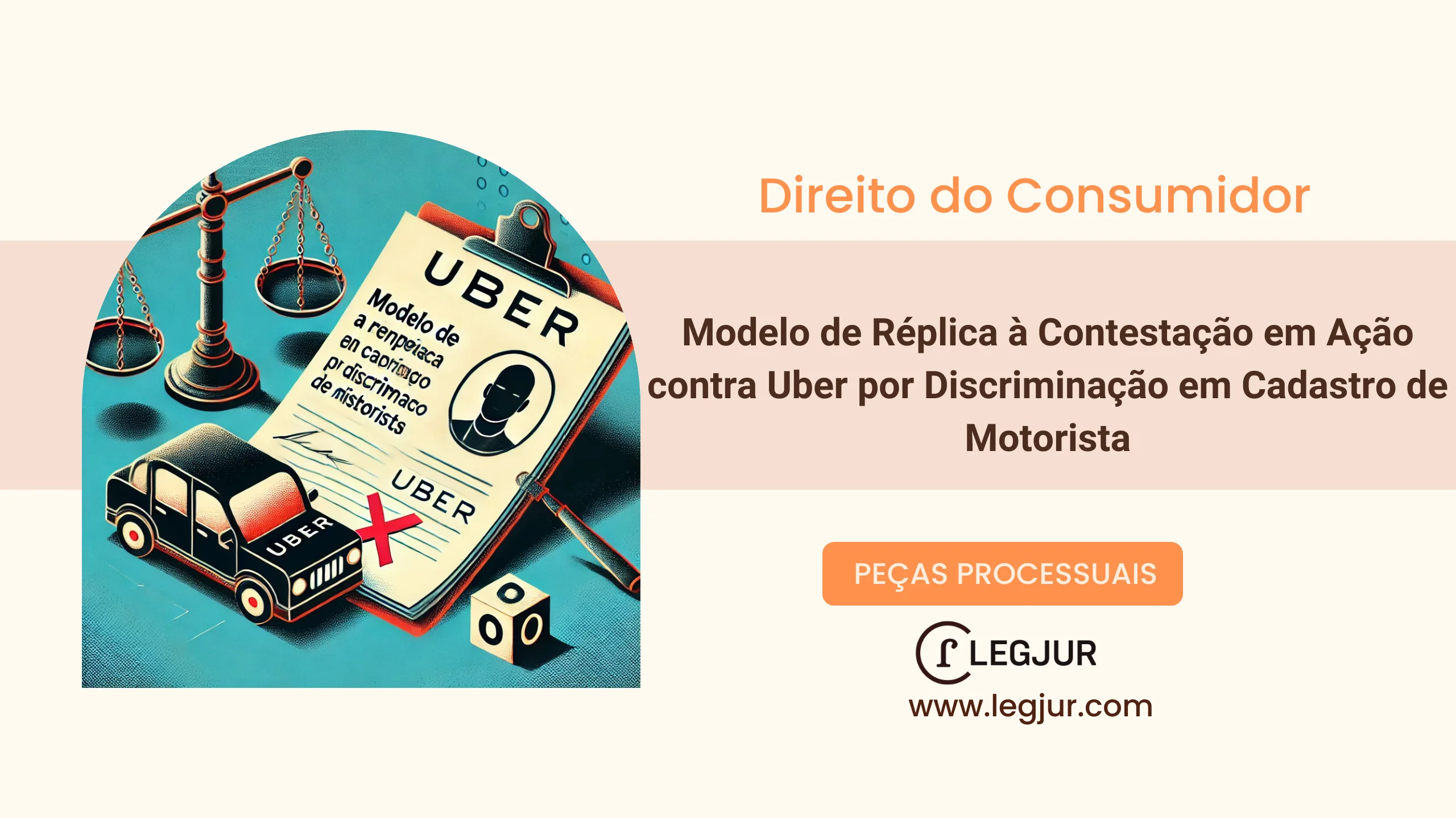 Modelo de Réplica à Contestação em Ação contra Uber por Discriminação em Cadastro de Motorista