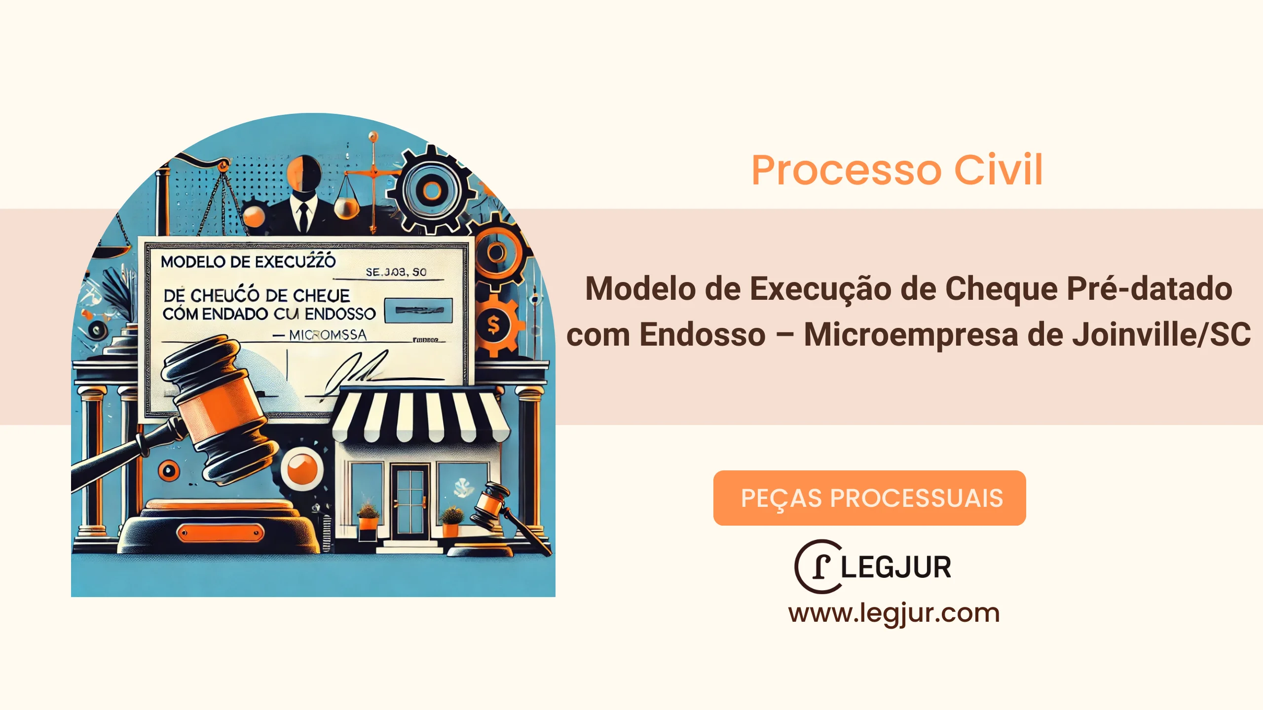 Modelo de Execução de Cheque Pré-datado com Endosso – Microempresa de Joinville/SC