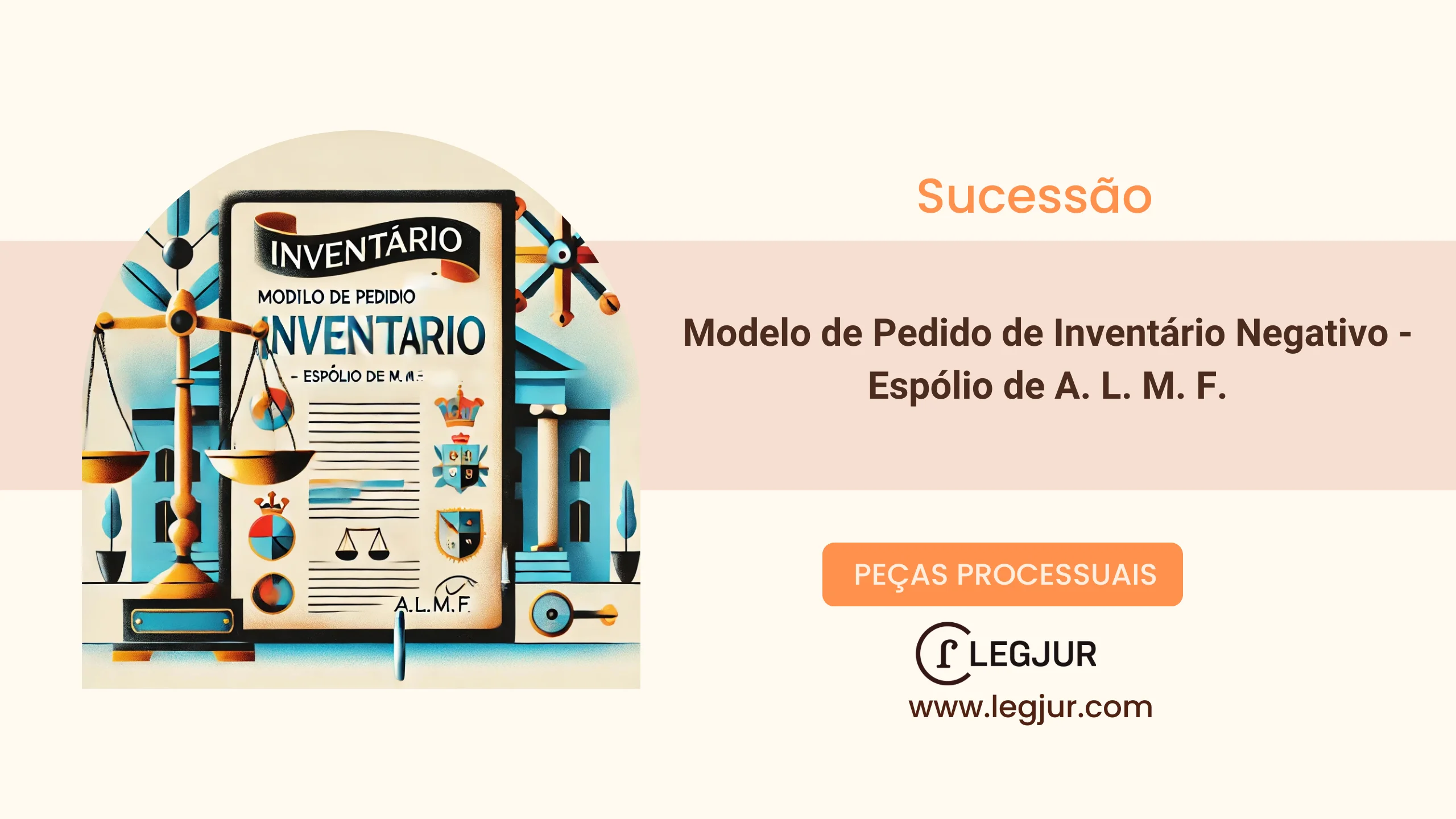 Modelo de Pedido de Inventário Negativo - Espólio de A. L. M. F.