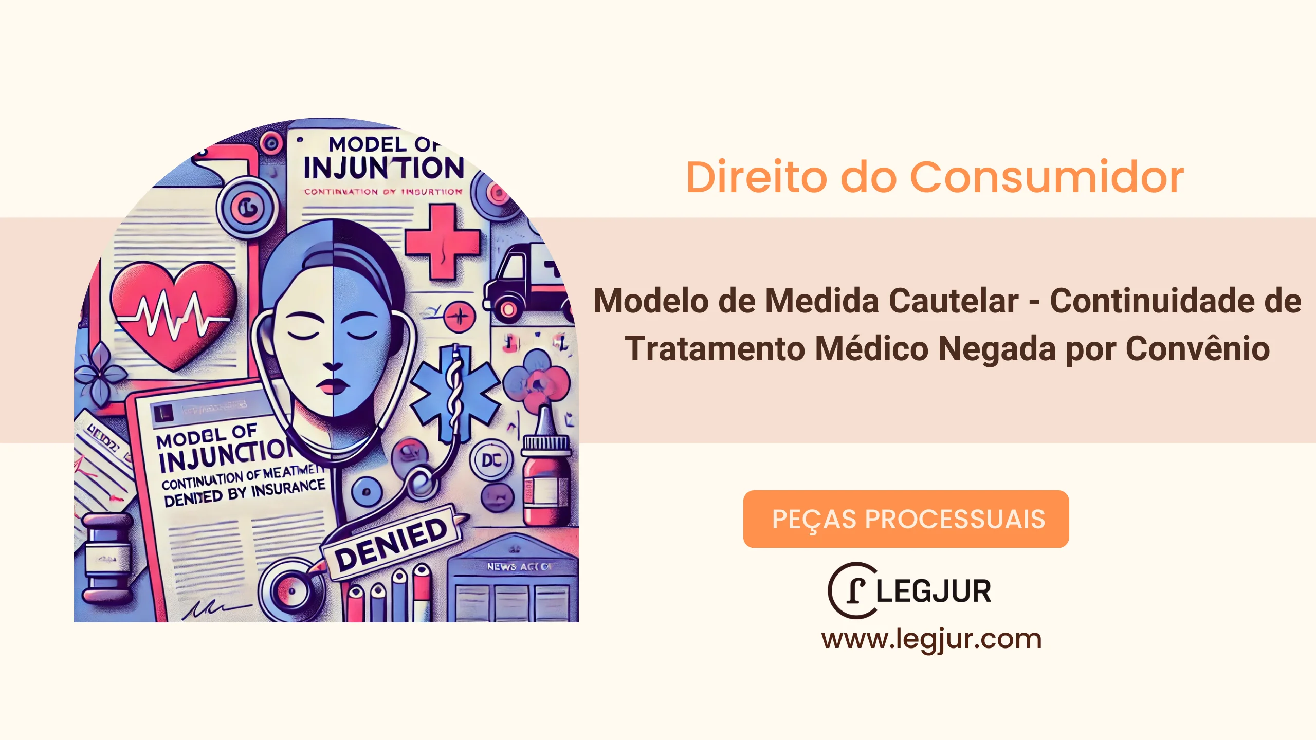 Modelo de Medida Cautelar - Continuidade de Tratamento Médico Negada por Convênio