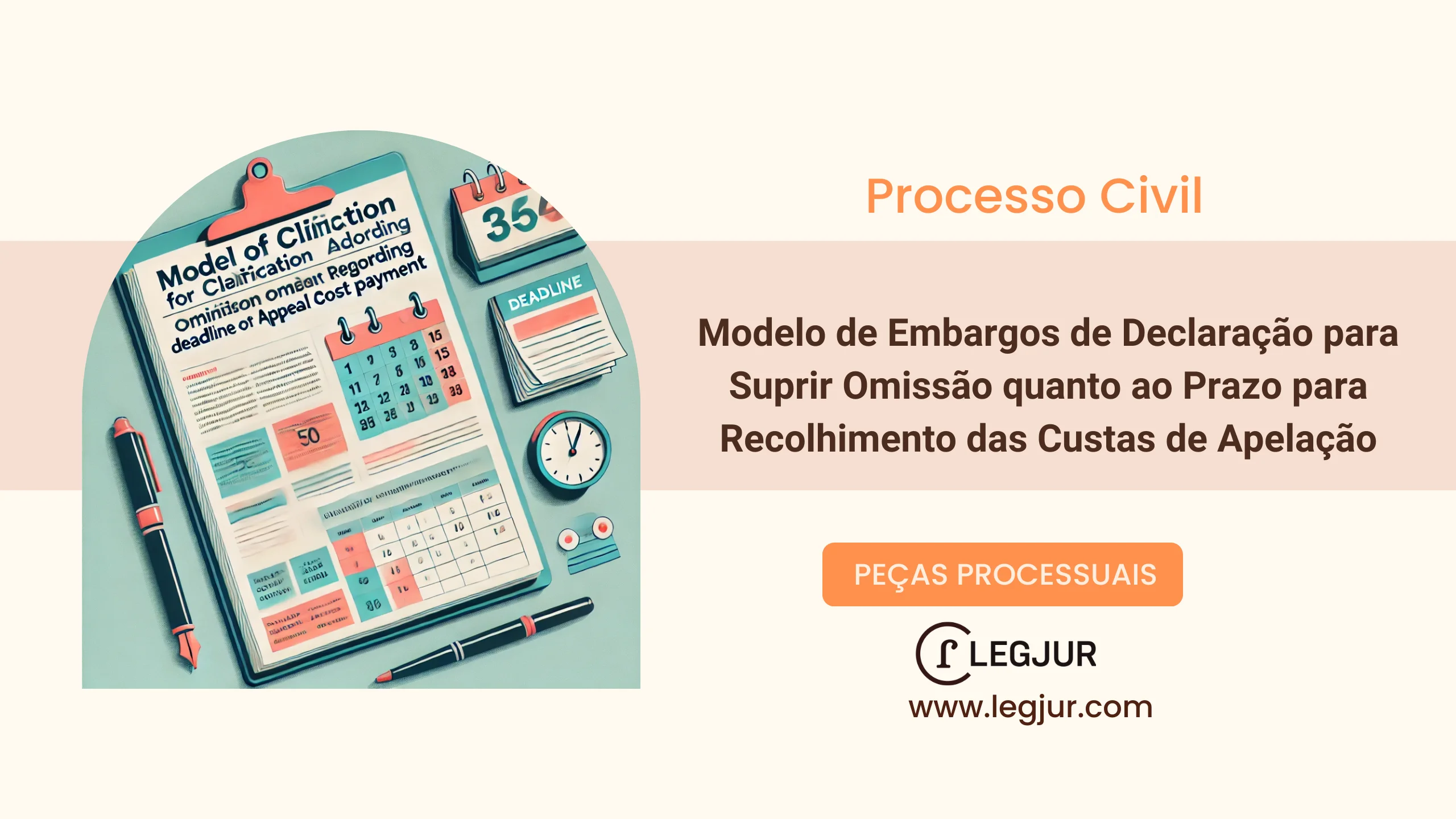 Modelo de Embargos de Declaração para Suprir Omissão quanto ao Prazo para Recolhimento das Custas de Apelação