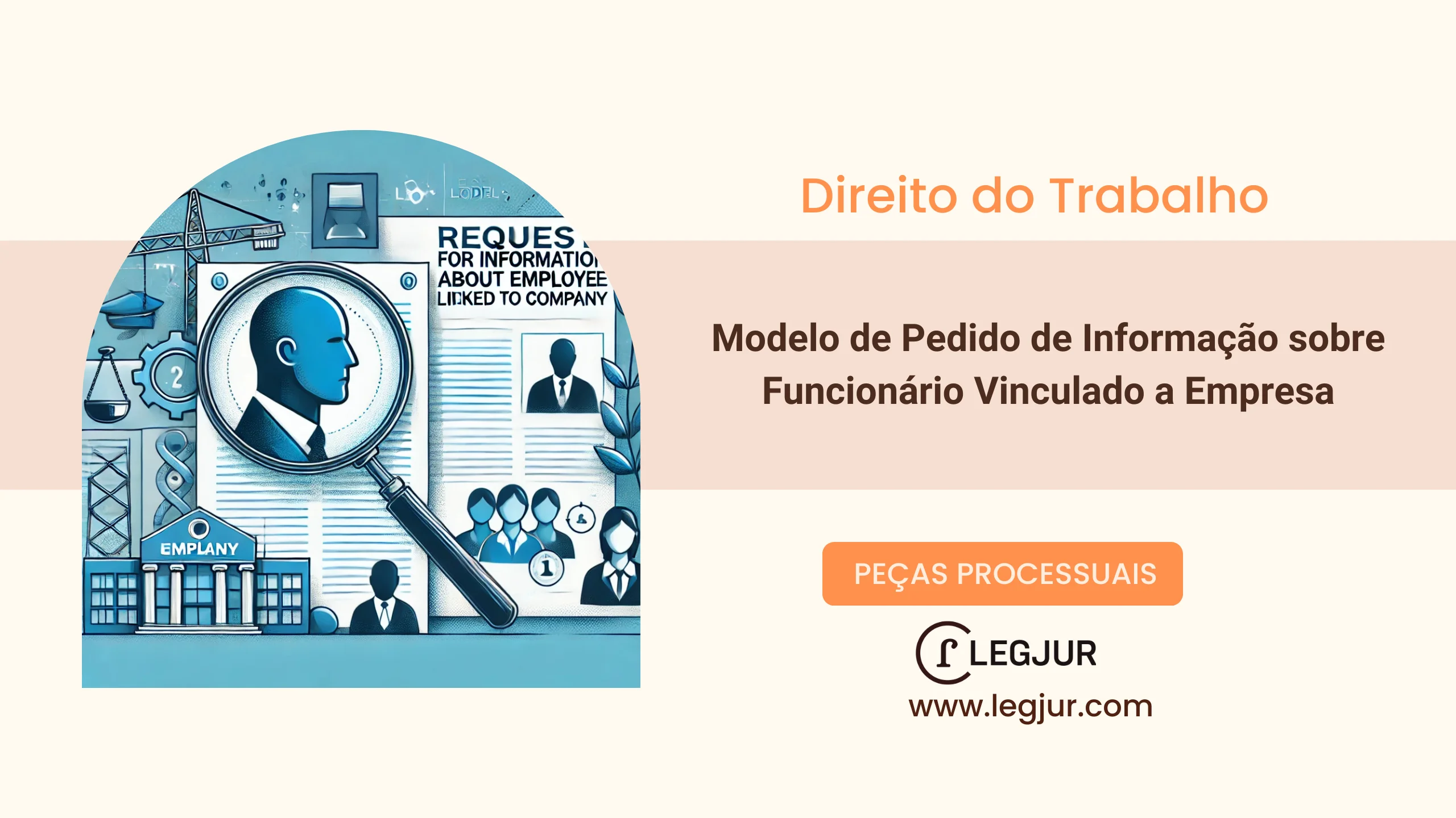 Modelo de Pedido de Informação sobre Funcionário Vinculado a Empresa