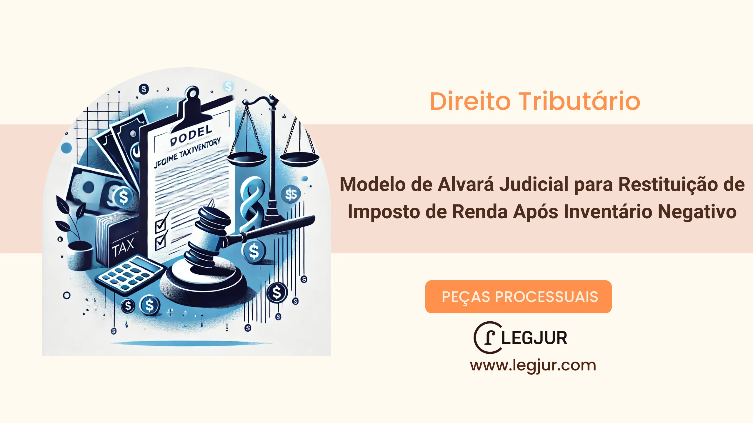 Modelo de Alvará Judicial para Restituição de Imposto de Renda Após Inventário Negativo