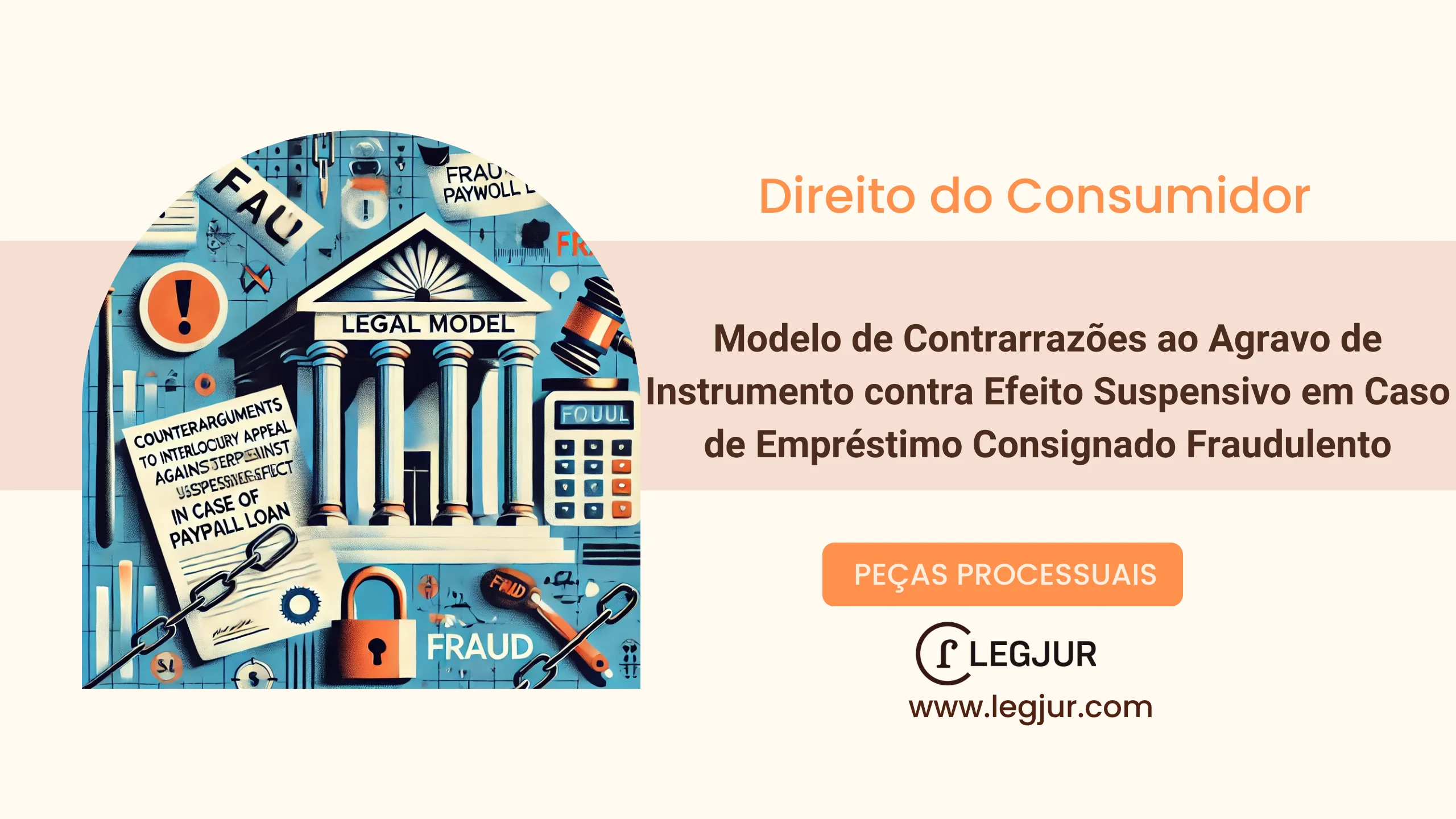 Modelo de Contrarrazões ao Agravo de Instrumento contra Efeito Suspensivo em Caso de Empréstimo Consignado Fraudulento