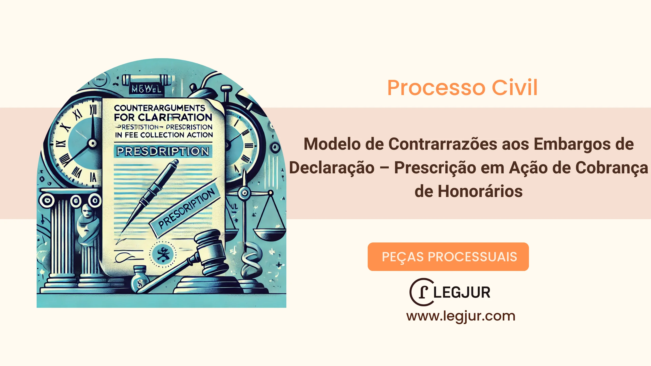 Modelo de Contrarrazões aos Embargos de Declaração – Prescrição em Ação de Cobrança de Honorários