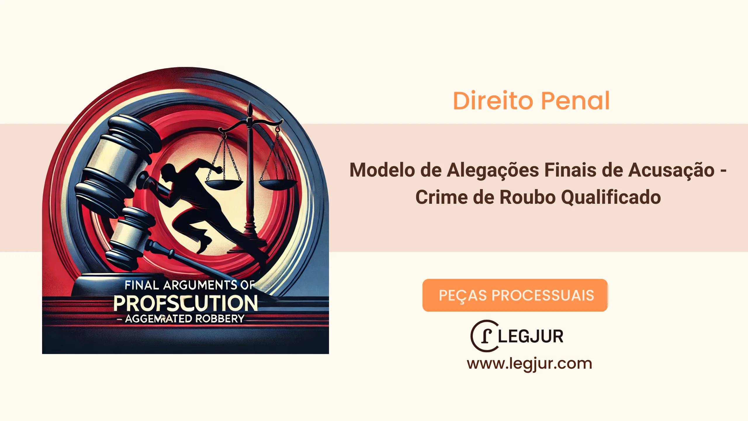 Modelo de Alegações Finais de Acusação - Crime de Roubo Qualificado