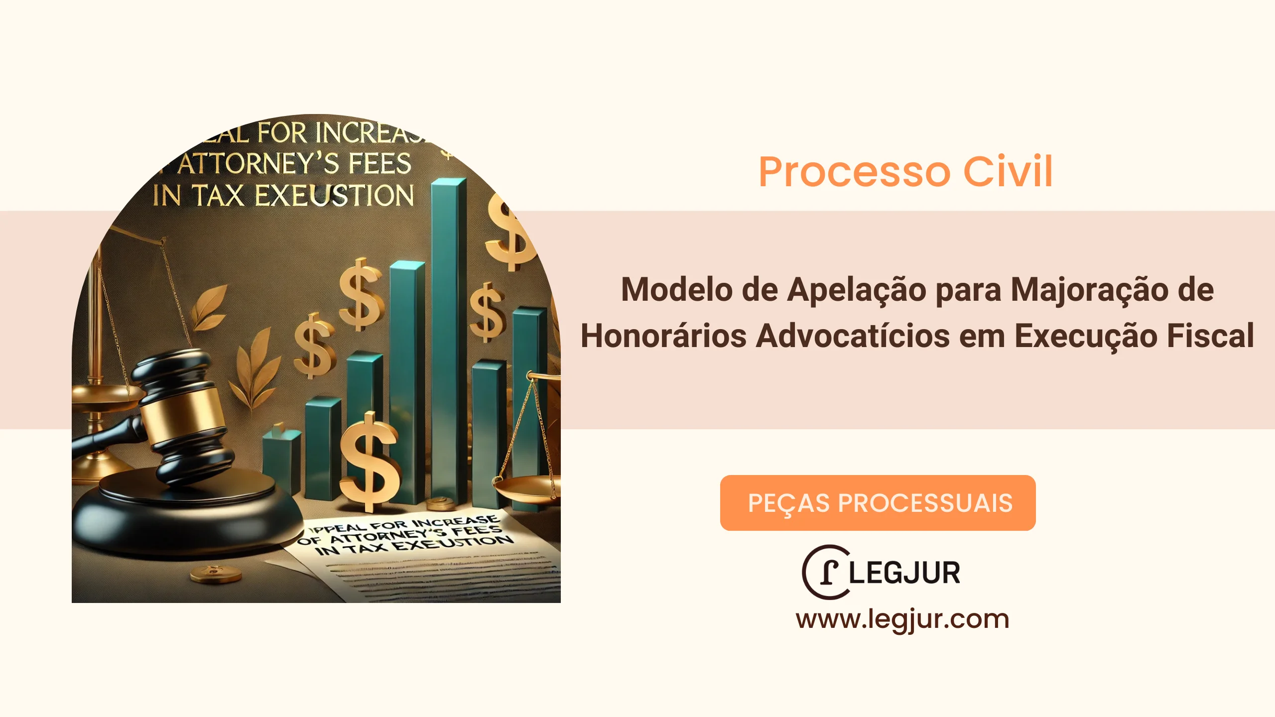 Modelo de Apelação para Majoração de Honorários Advocatícios em Execução Fiscal