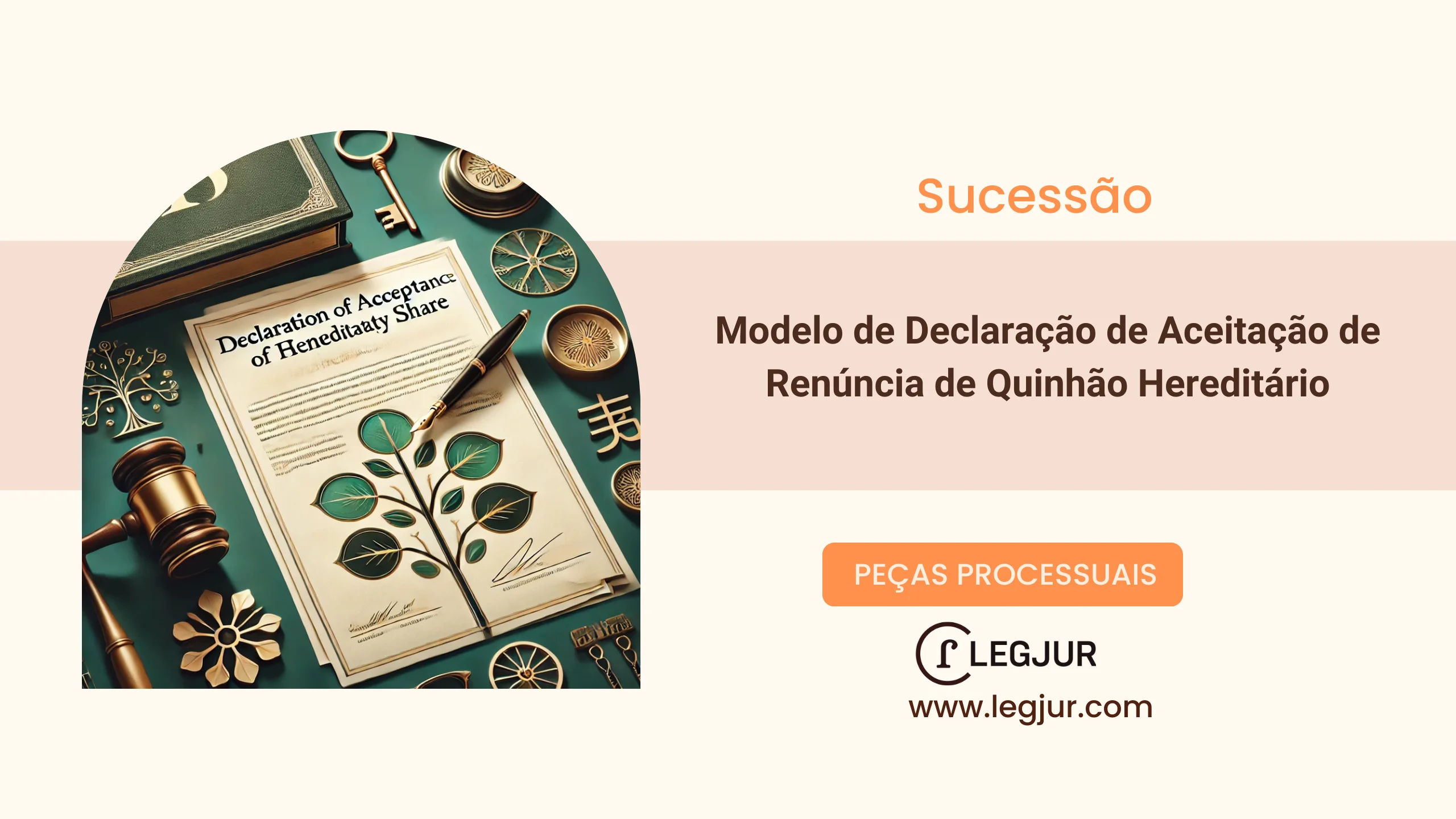 Modelo de Declaração de Aceitação de Renúncia de Quinhão Hereditário