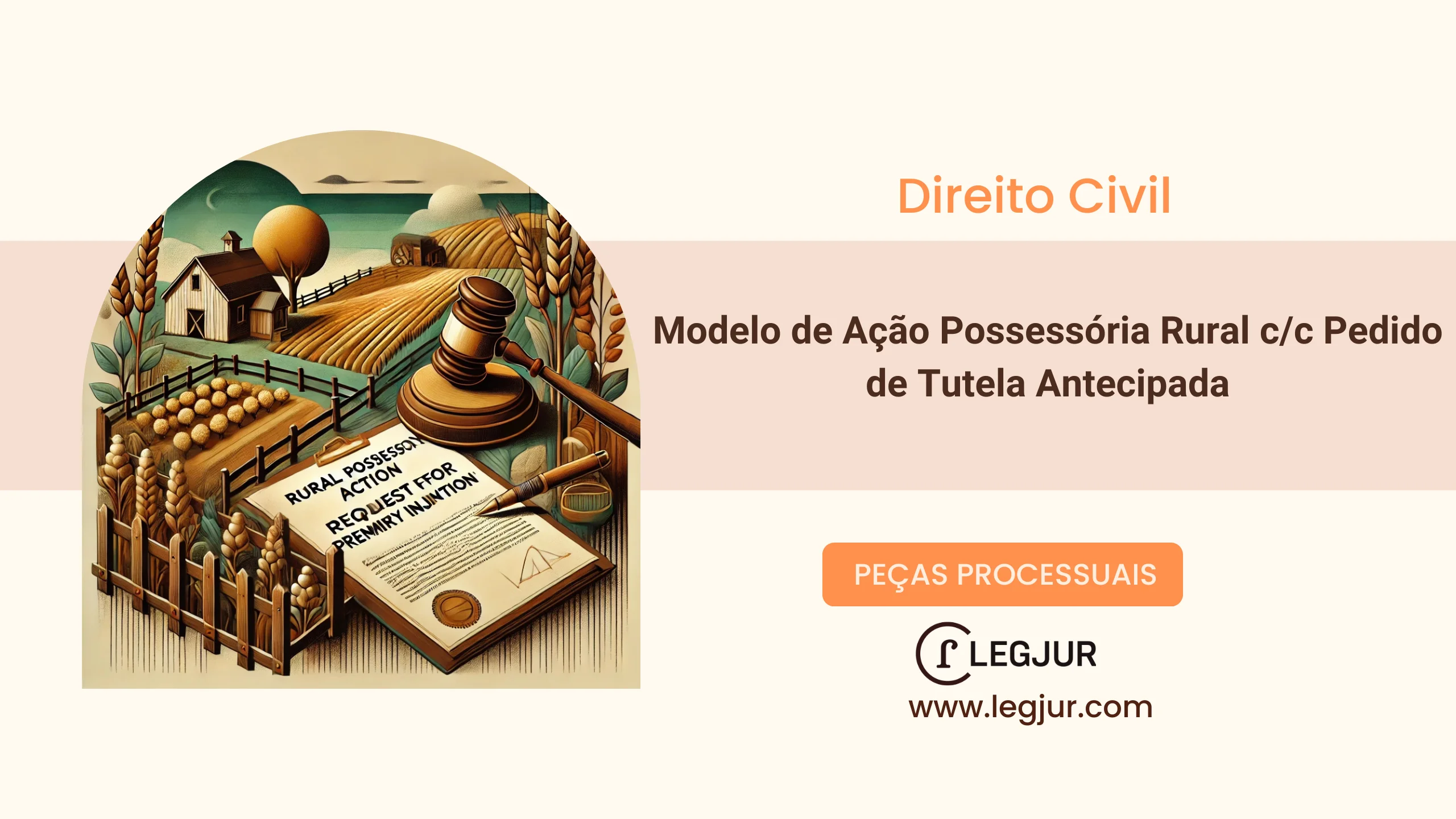 Modelo de Ação Possessória Rural c/c Pedido de Tutela Antecipada