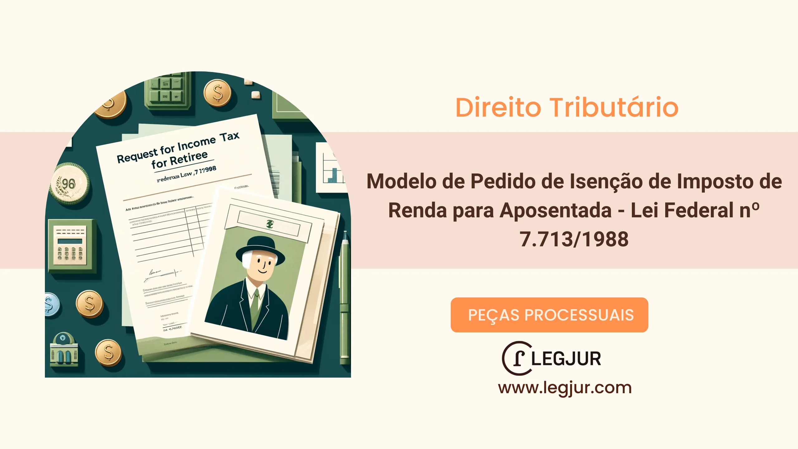 Modelo de Pedido de Isenção de Imposto de Renda para Aposentada - Lei 7.713/1988