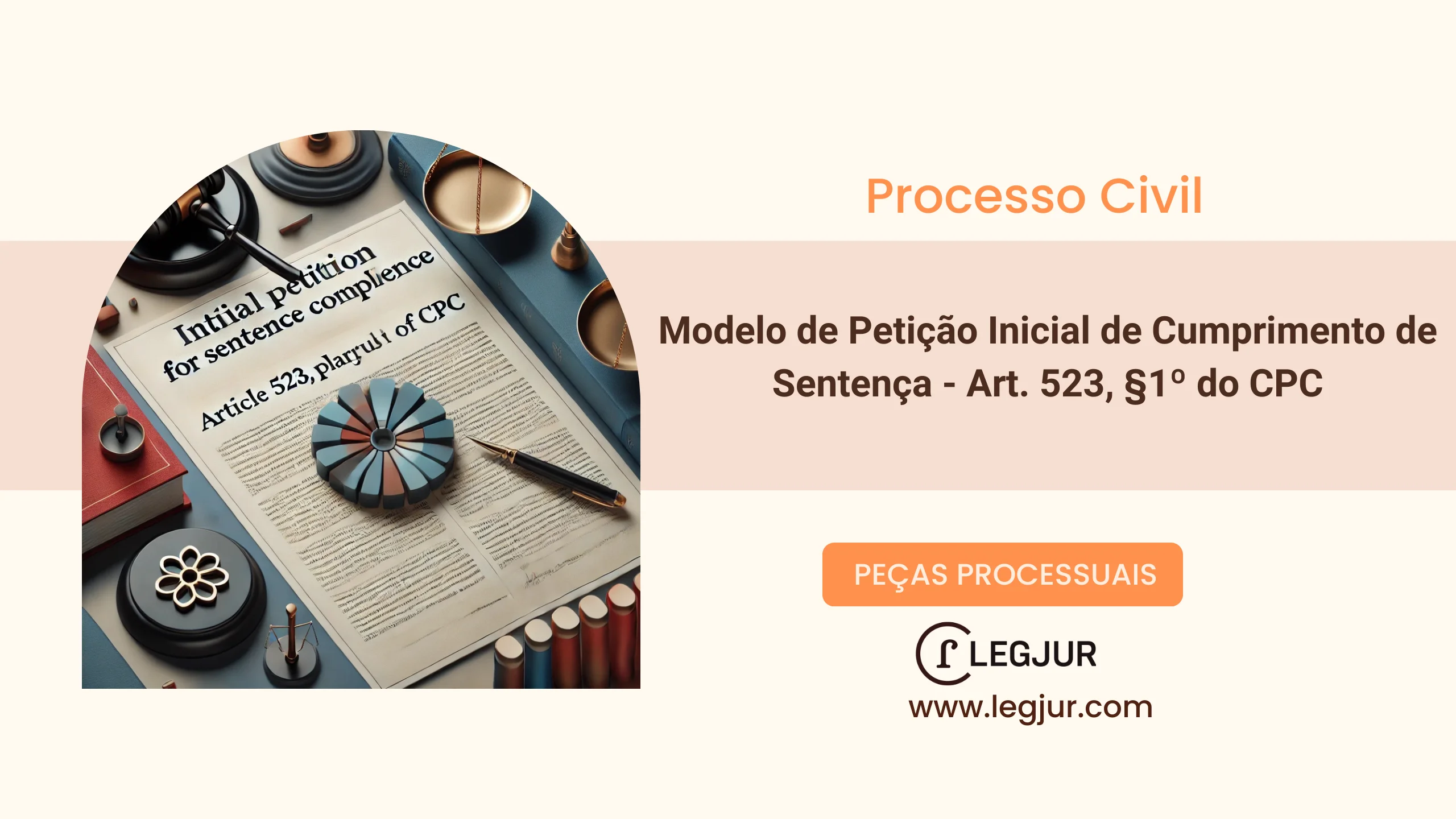 Modelo de Petição Inicial de Cumprimento de Sentença - CPC/2015, art. 523, §1º