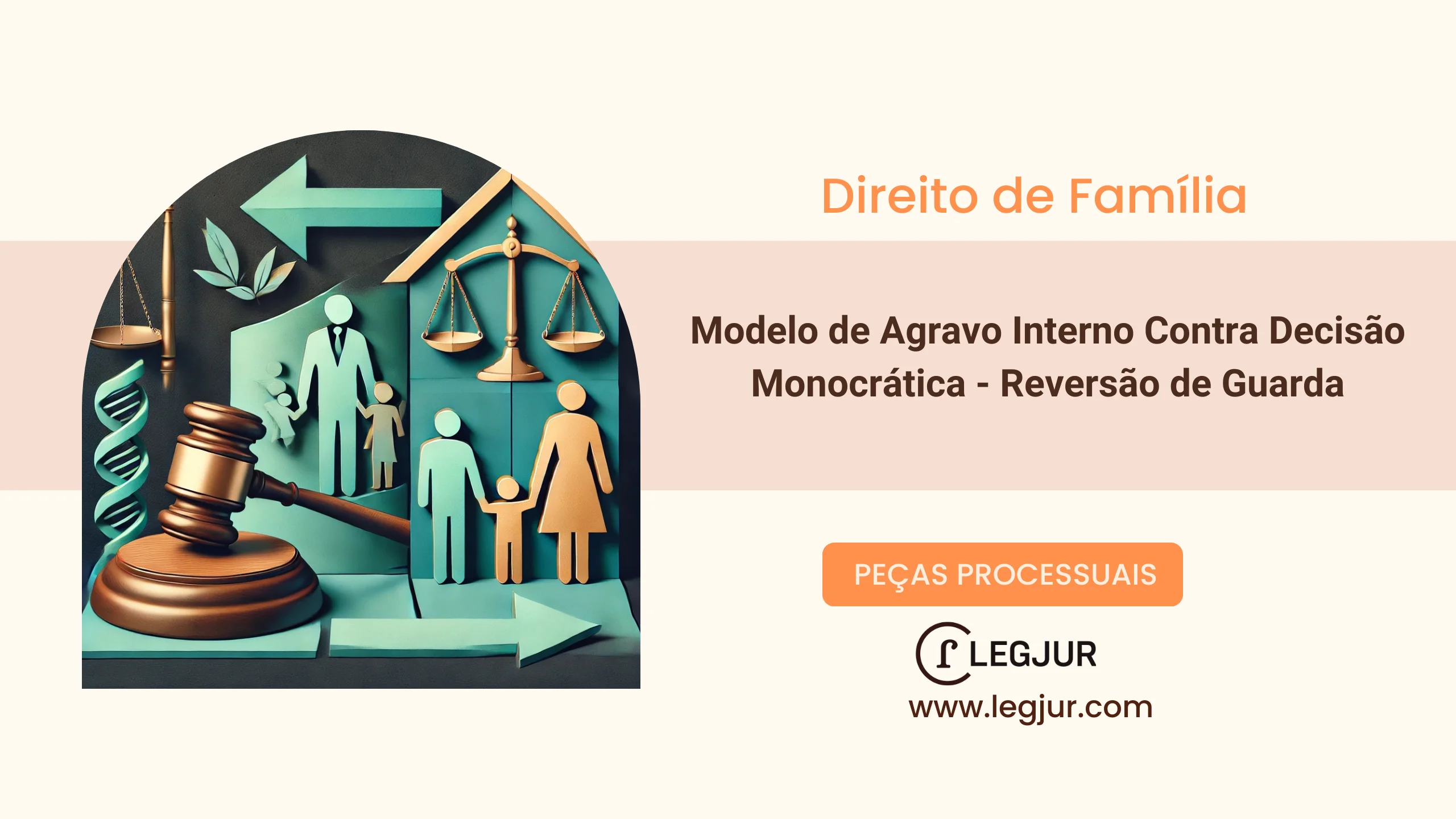 Modelo de Agravo Interno Contra Decisão Monocrática - Reversão de Guarda