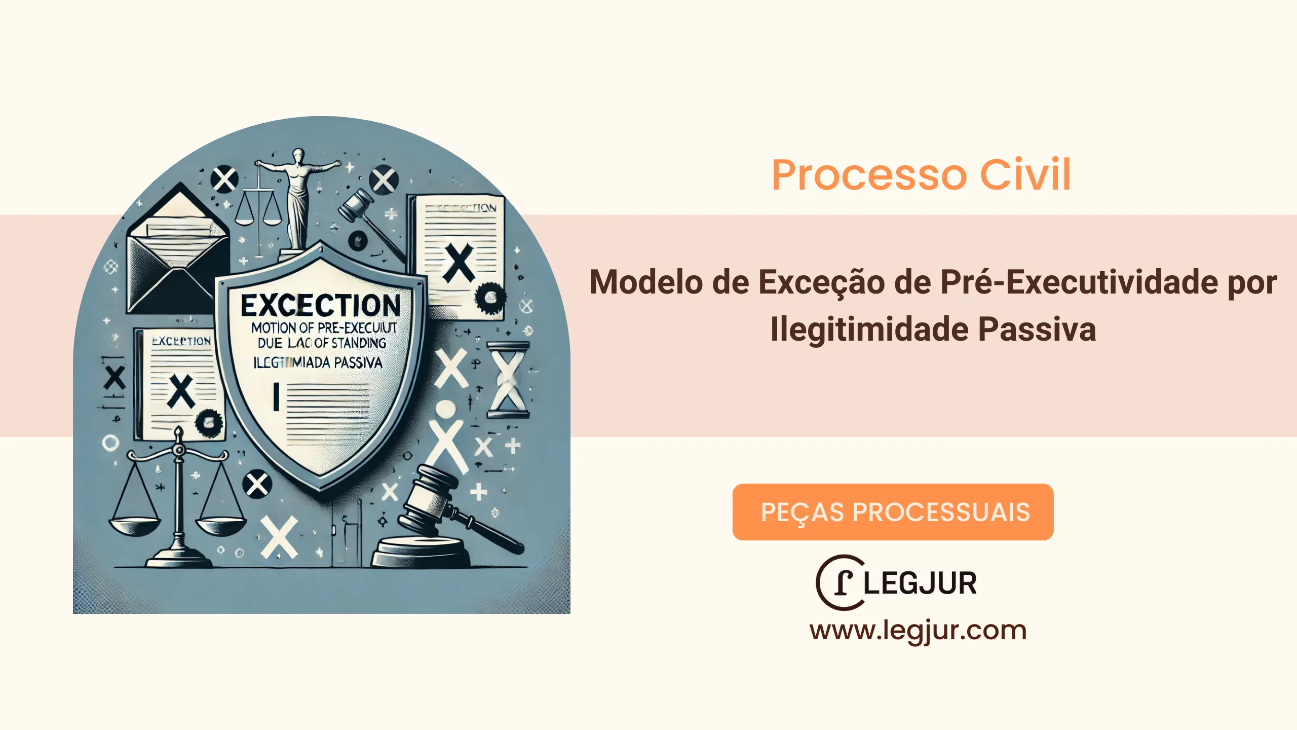 Modelo de Exceção de Pré-Executividade por Ilegitimidade Passiva