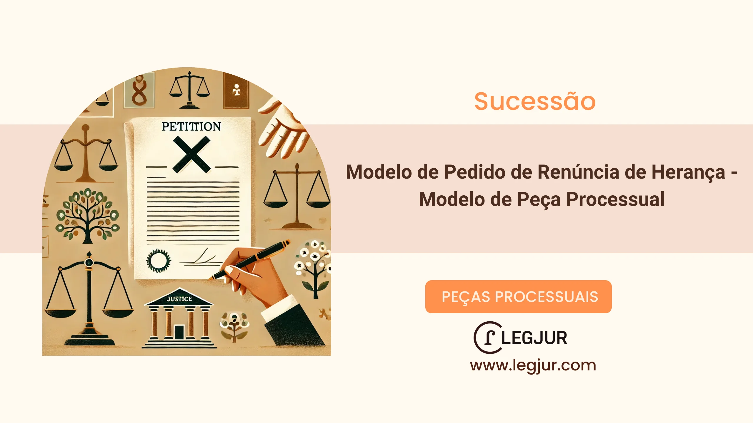 Modelo de Pedido de Renúncia de Herança - Modelo de Peça Processual