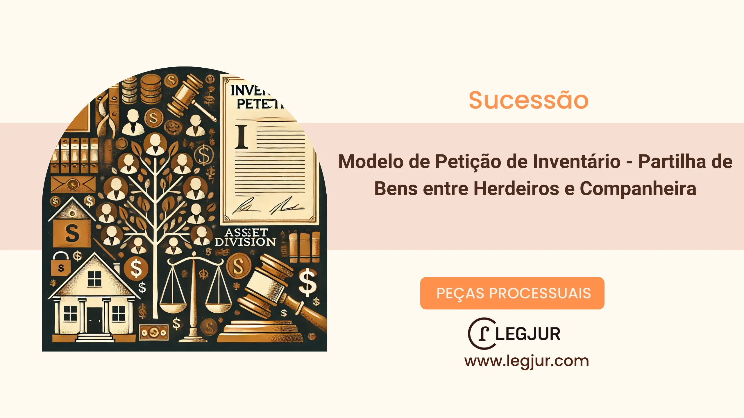 Modelo de Petição de Inventário - Partilha de Bens entre Herdeiros e Companheira