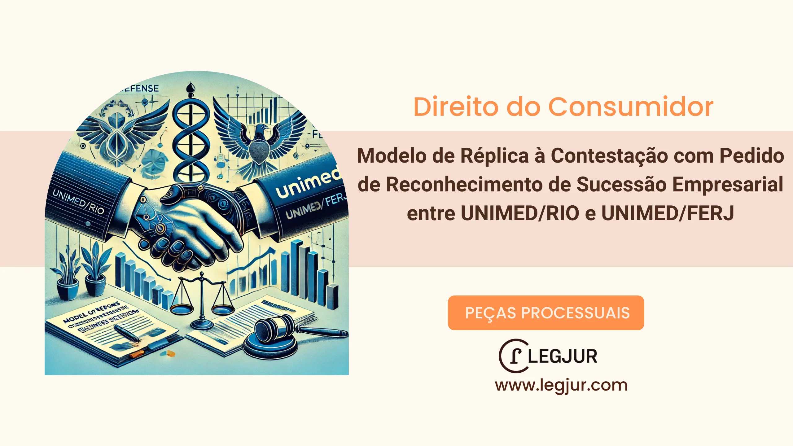 Modelo de Réplica à Contestação com Pedido de Reconhecimento de Sucessão Empresarial entre UNIMED/RIO e UNIMED/FERJ