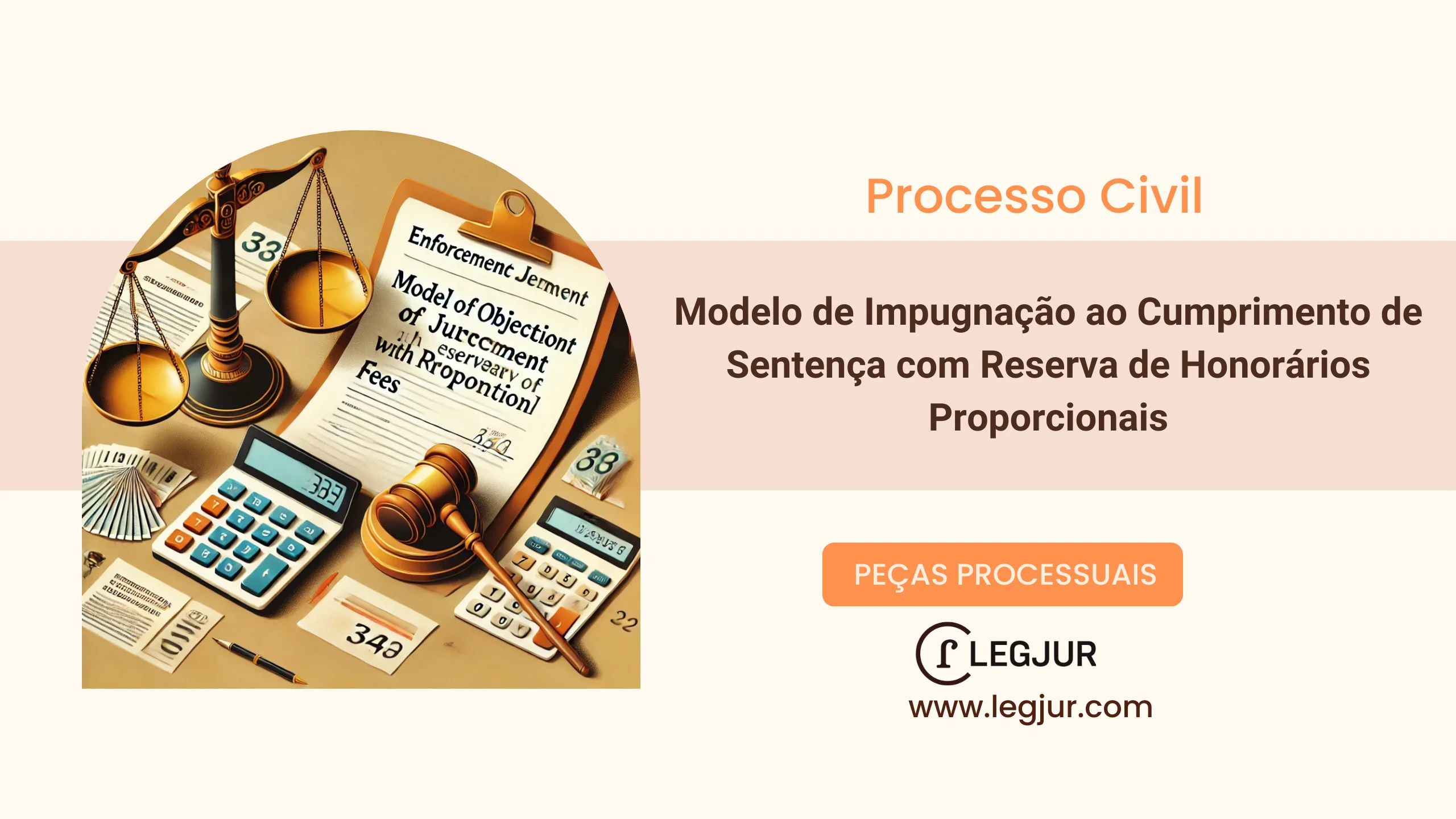 Modelo de Impugnação ao Cumprimento de Sentença com Reserva de Honorários Proporcionais