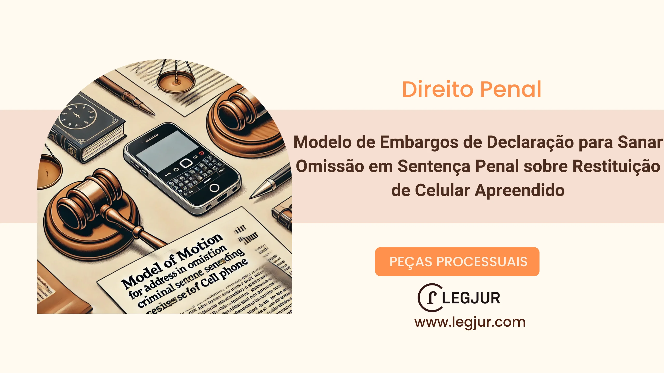 Modelo de Embargos de Declaração para Sanar Omissão em Sentença Penal sobre Restituição de Celular Apreendido