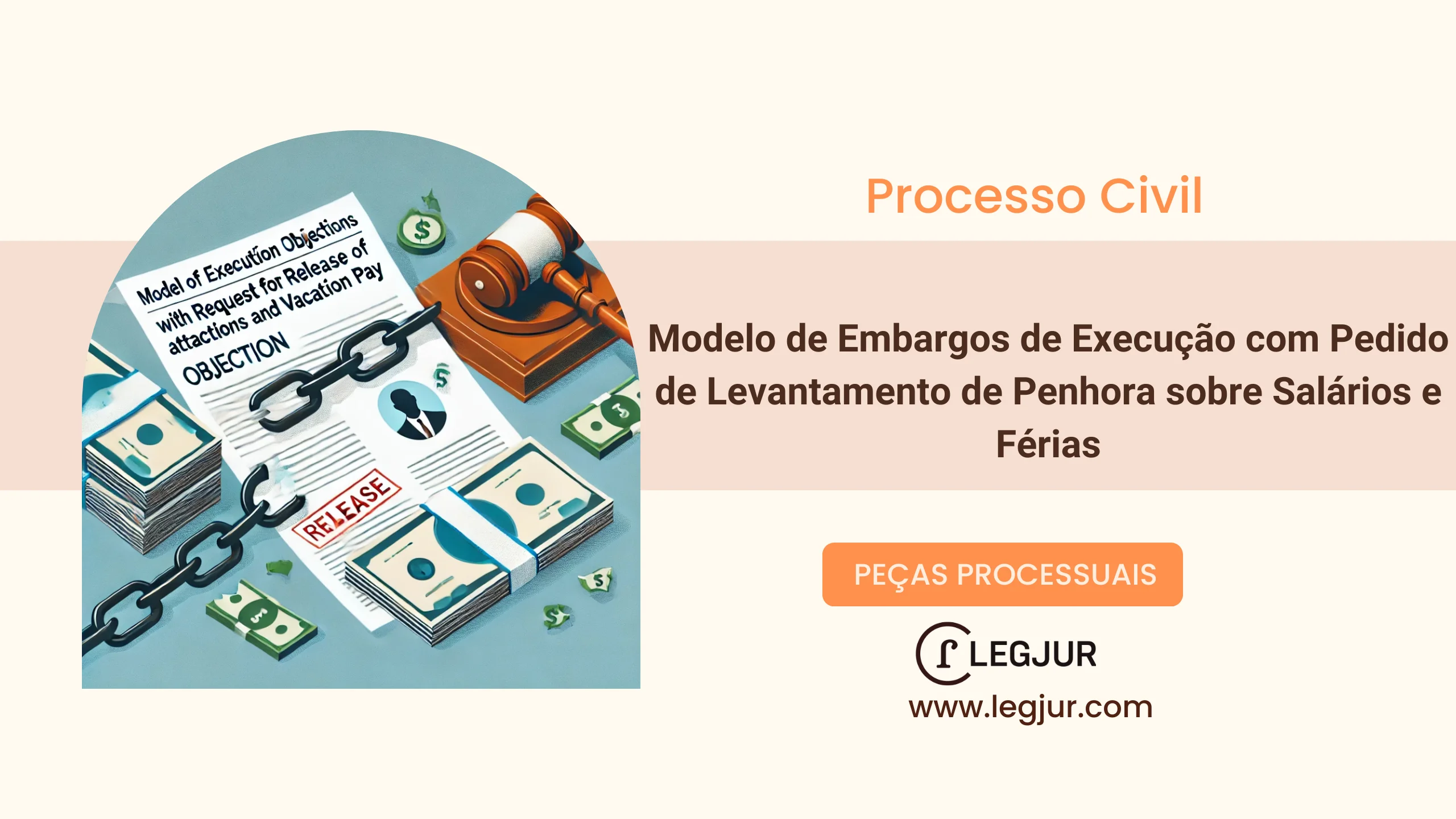 Modelo de Embargos de Execução com Pedido de Levantamento de Penhora sobre Salários e Férias