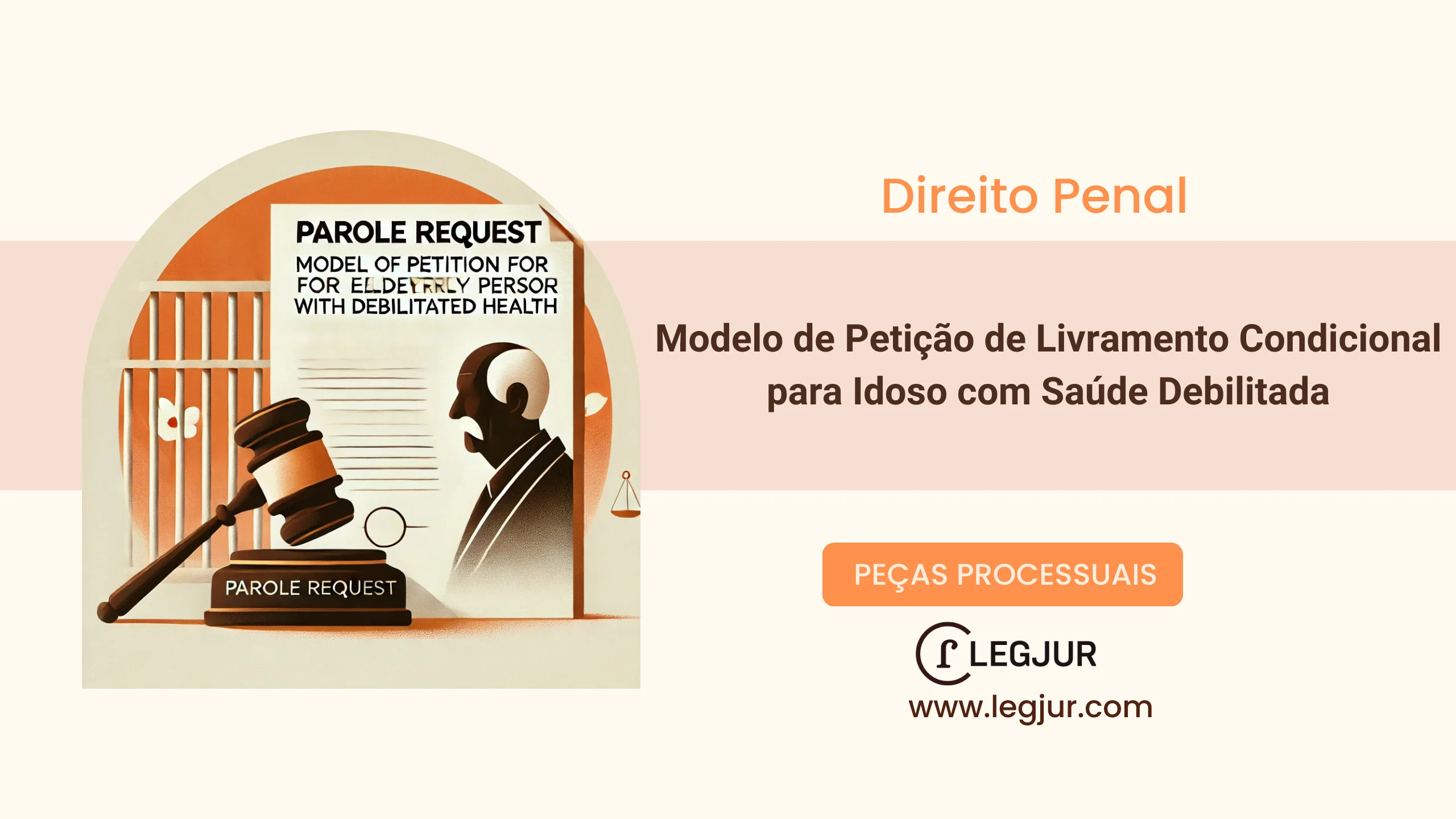 Modelo de Petição de Livramento Condicional para Idoso com Saúde Debilitada