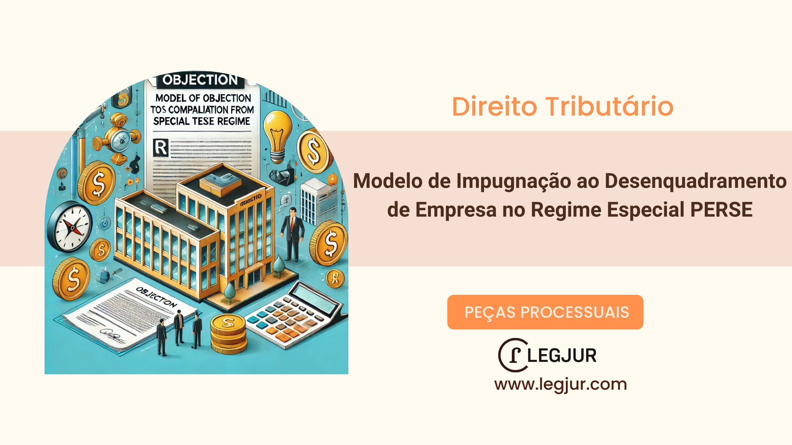 Modelo de Impugnação ao Desenquadramento de Empresa no Regime Especial PERSE