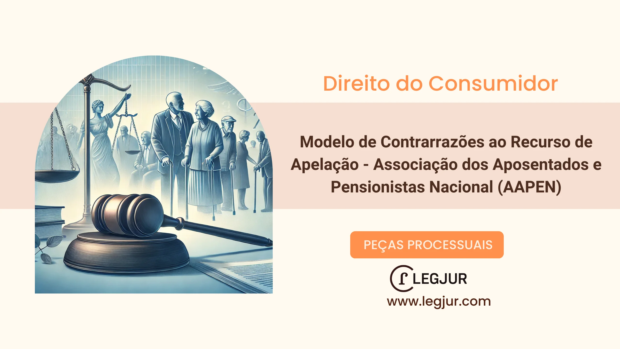 Modelo de Contrarrazões ao Recurso de Apelação - Associação dos Aposentados e Pensionistas Nacional (AAPEN)