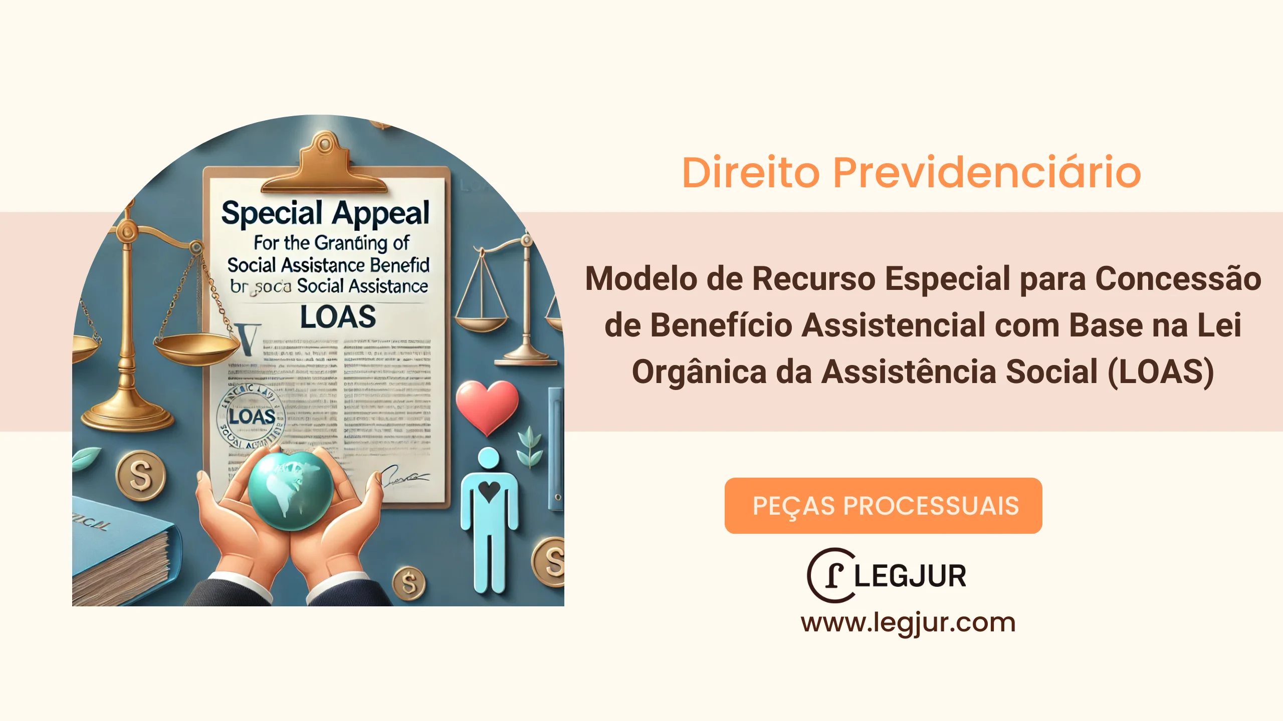 Modelo de Recurso Especial para Concessão de Benefício Assistencial com Base na Lei Orgânica da Assistência Social (LOAS)