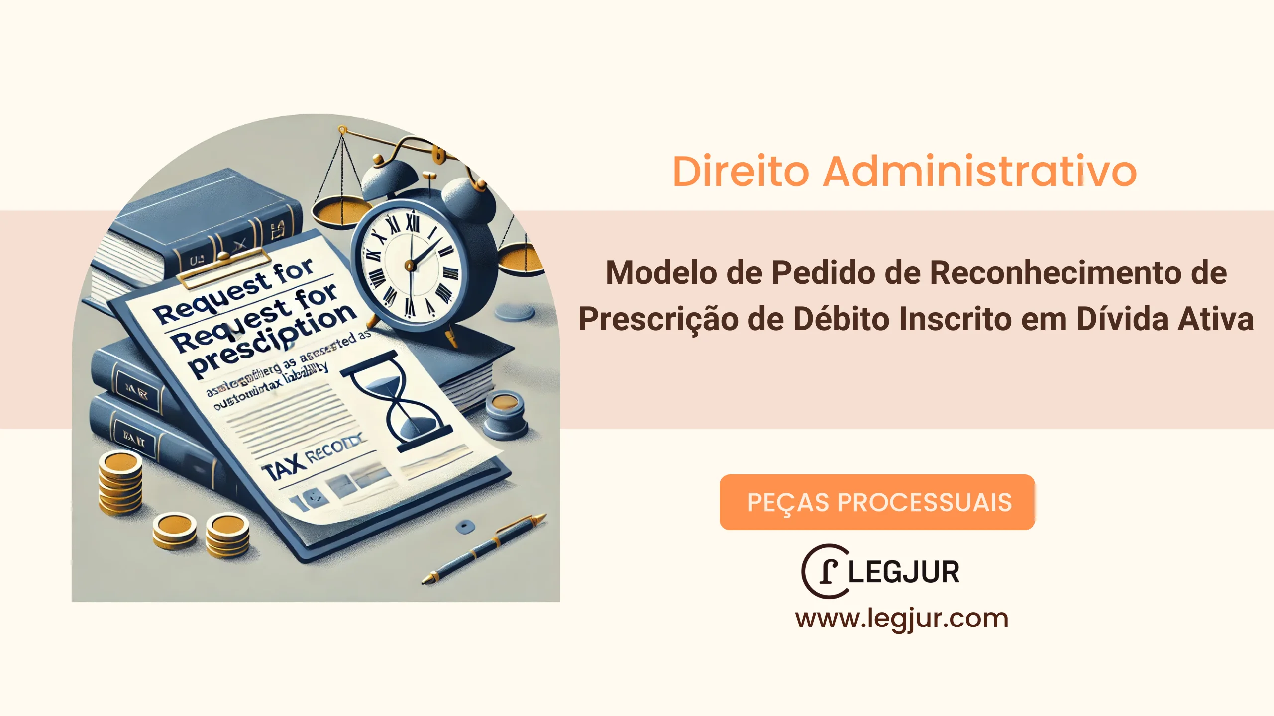 Modelo de Pedido de Reconhecimento de Prescrição de Débito Inscrito em Dívida Ativa