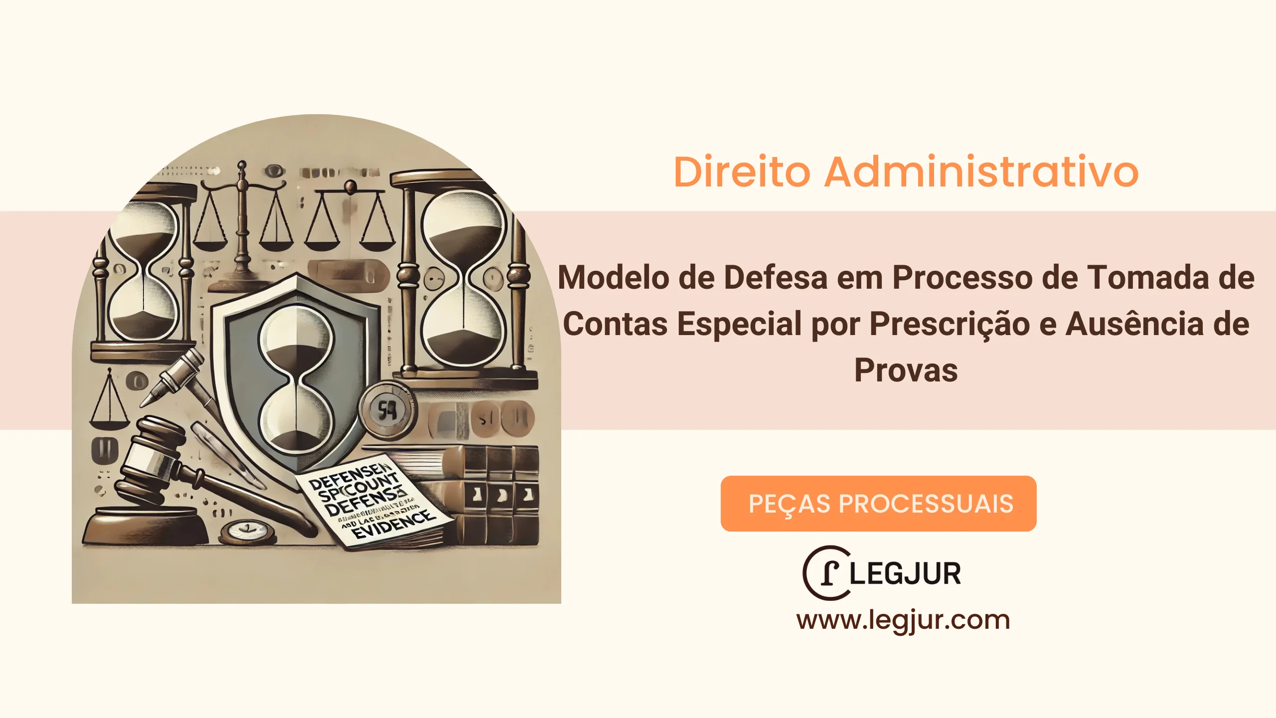 Modelo de Defesa em Processo de Tomada de Contas Especial por Prescrição e Ausência de Provas