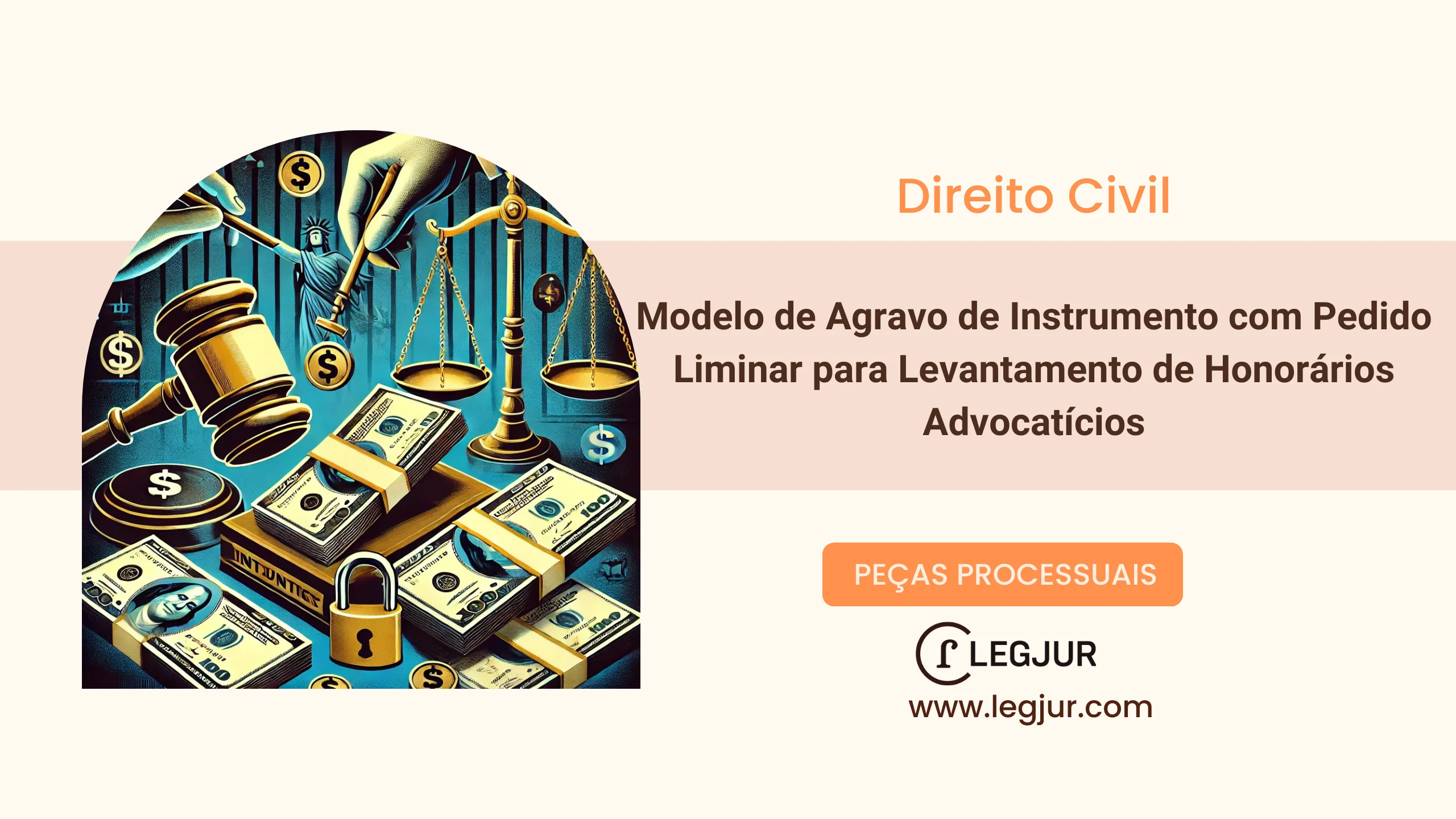 Modelo de Agravo de Instrumento com Pedido Liminar para Levantamento de Honorários Advocatícios