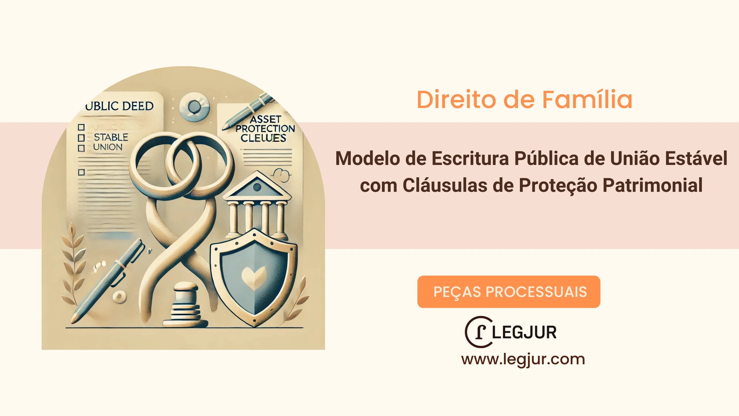 Modelo de Escritura Pública de União Estável com Cláusulas de Proteção Patrimonial