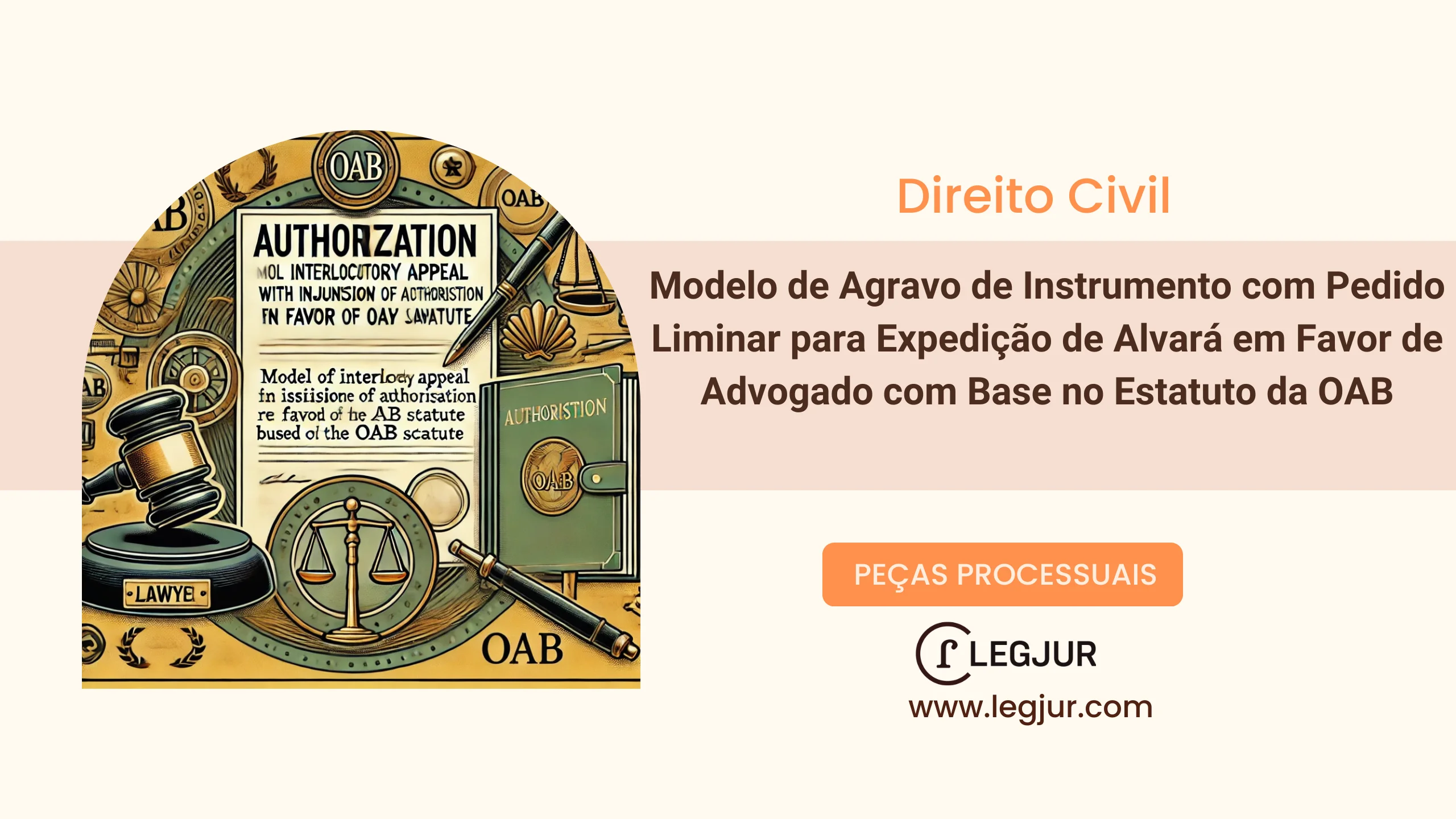 Modelo de Agravo de Instrumento com Pedido Liminar para Expedição de Alvará em Favor de Advogado com Base no Estatuto da OAB