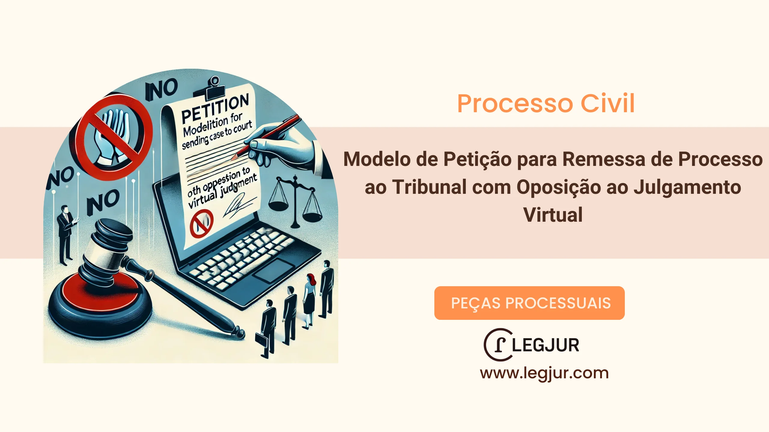 Petição para Remessa de Processo ao Tribunal com Oposição ao Julgamento Virtual