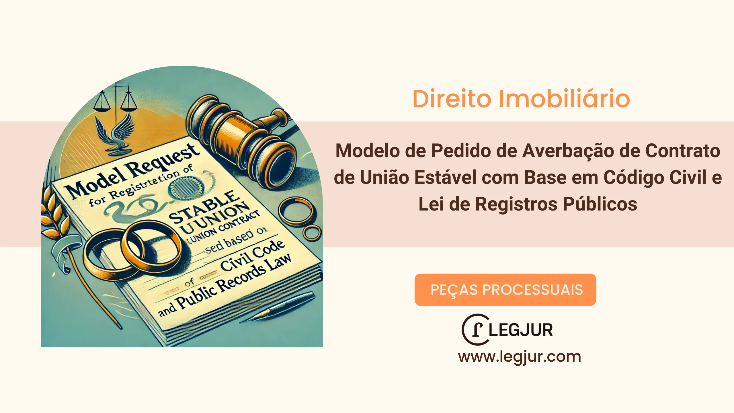 Modelo de Pedido de Averbação de Contrato de União Estável com Base em Código Civil e Lei de Registros Públicos