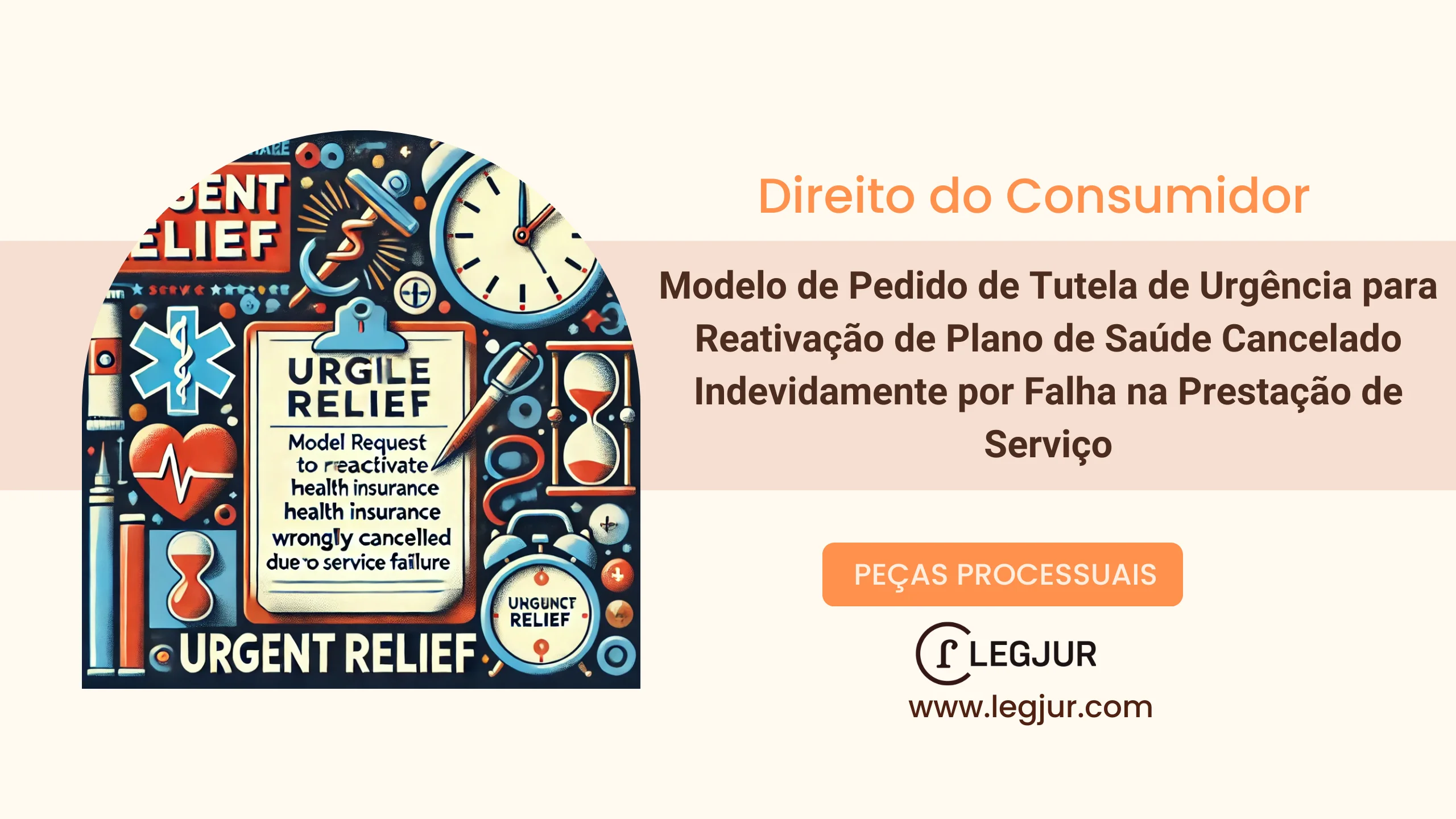 Modelo de Pedido de Tutela de Urgência para Reativação de Plano de Saúde Cancelado Indevidamente por Falha na Prestação de Serviço