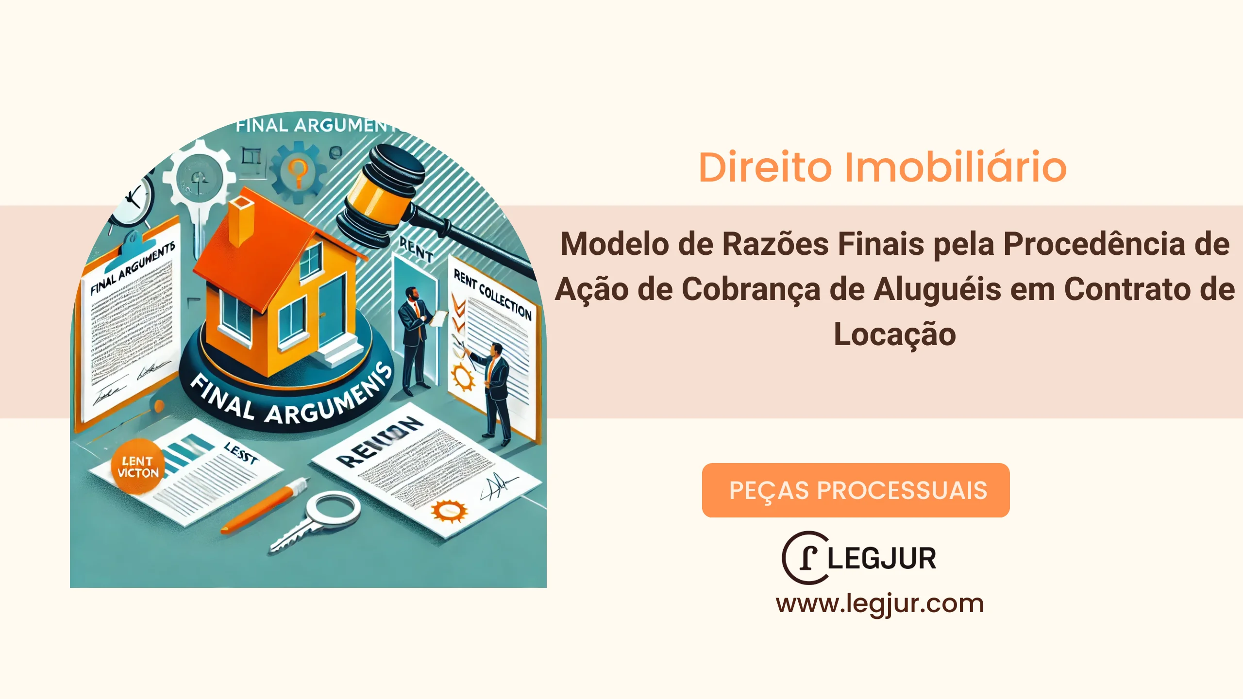 Modelo de Razões Finais pela Procedência de Ação de Cobrança de Aluguéis em Contrato de Locação