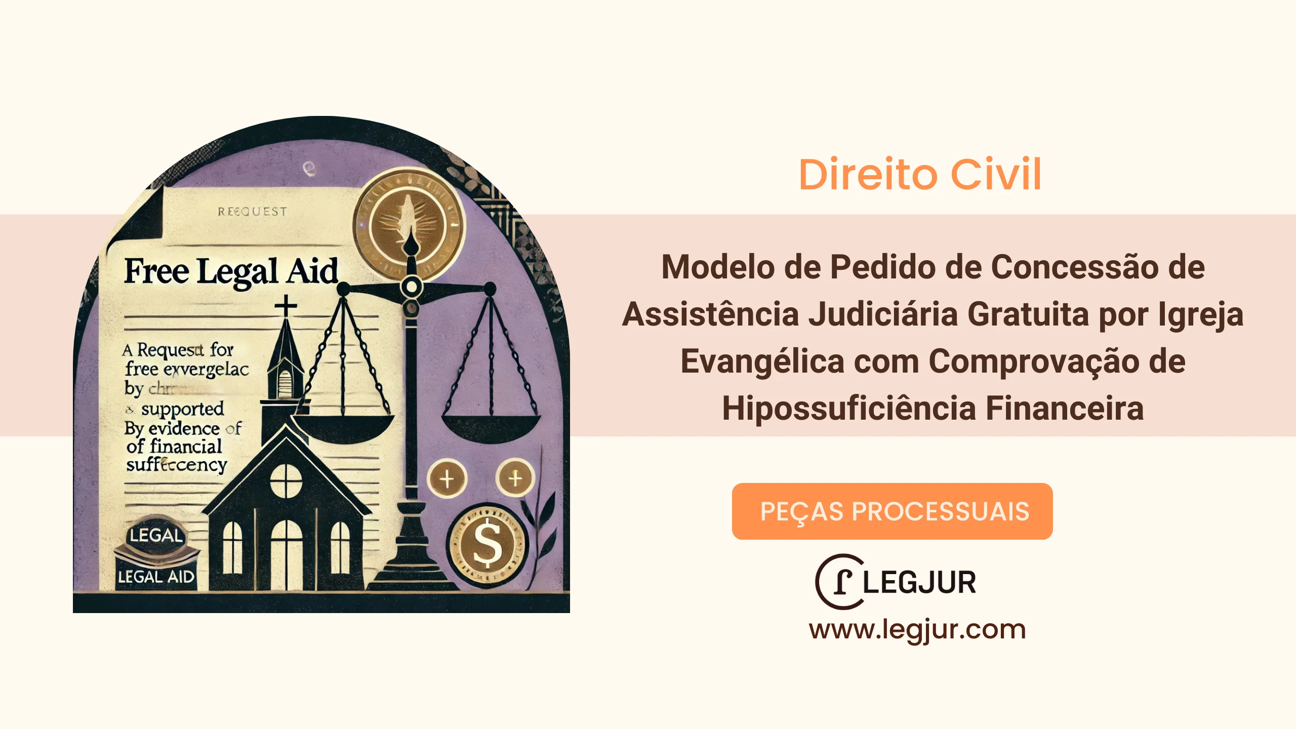 Modelo de Pedido de Concessão de Assistência Judiciária Gratuita por Igreja Evangélica com Comprovação de Hipossuficiência Financeira