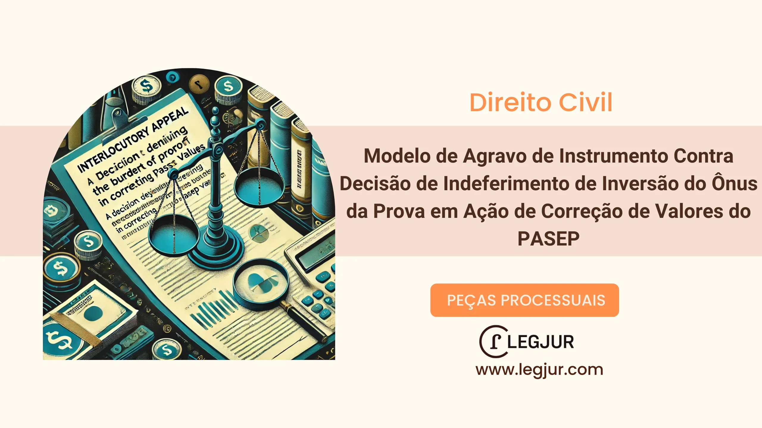 Modelo de Agravo de Instrumento Contra Decisão de Indeferimento de Inversão do Ônus da Prova em Ação de Correção de Valores do PASEP