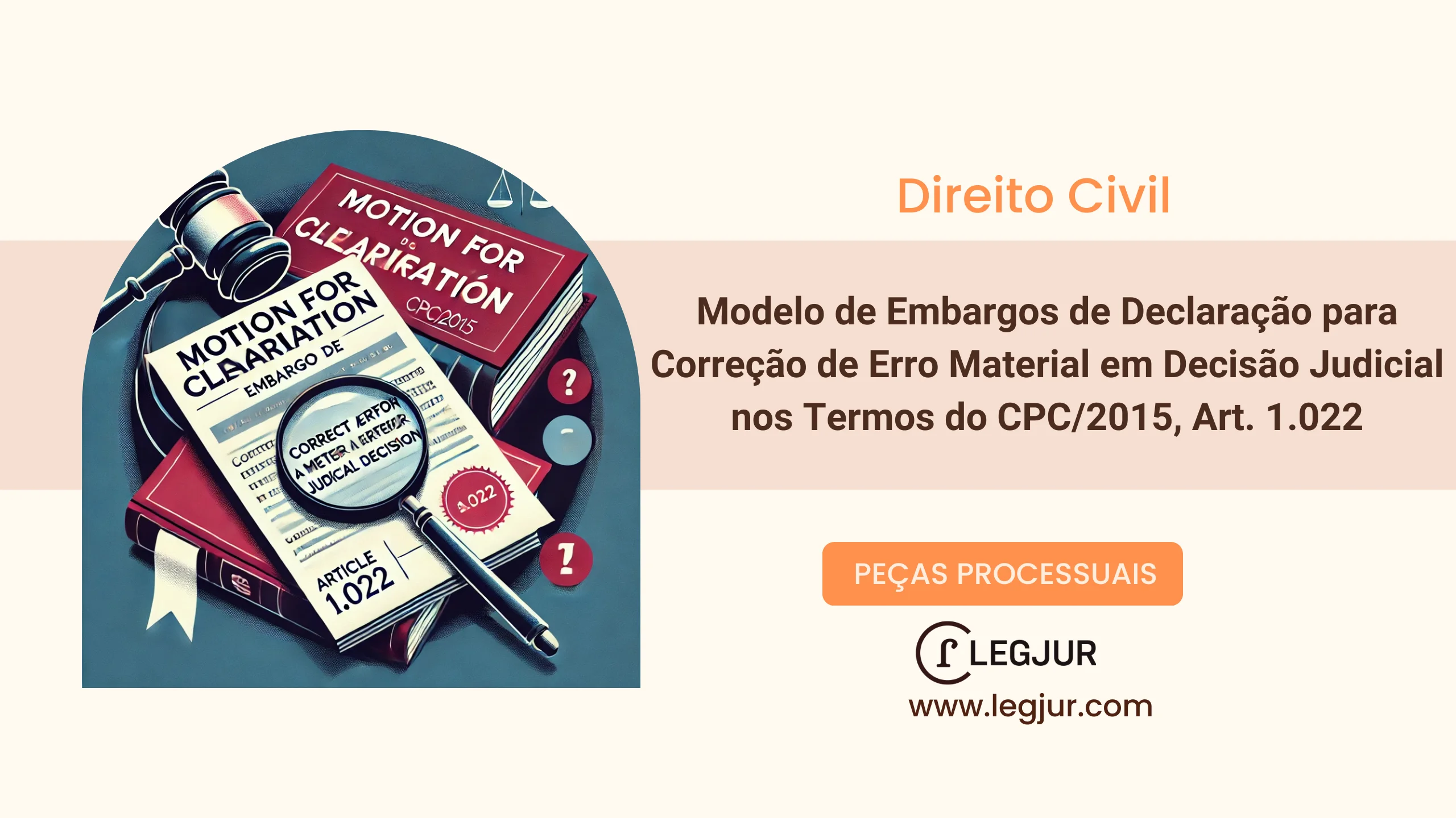 Modelo de Embargos de Declaração para Correção de Erro Material em Decisão Judicial nos Termos do CPC/2015, Art. 1.022