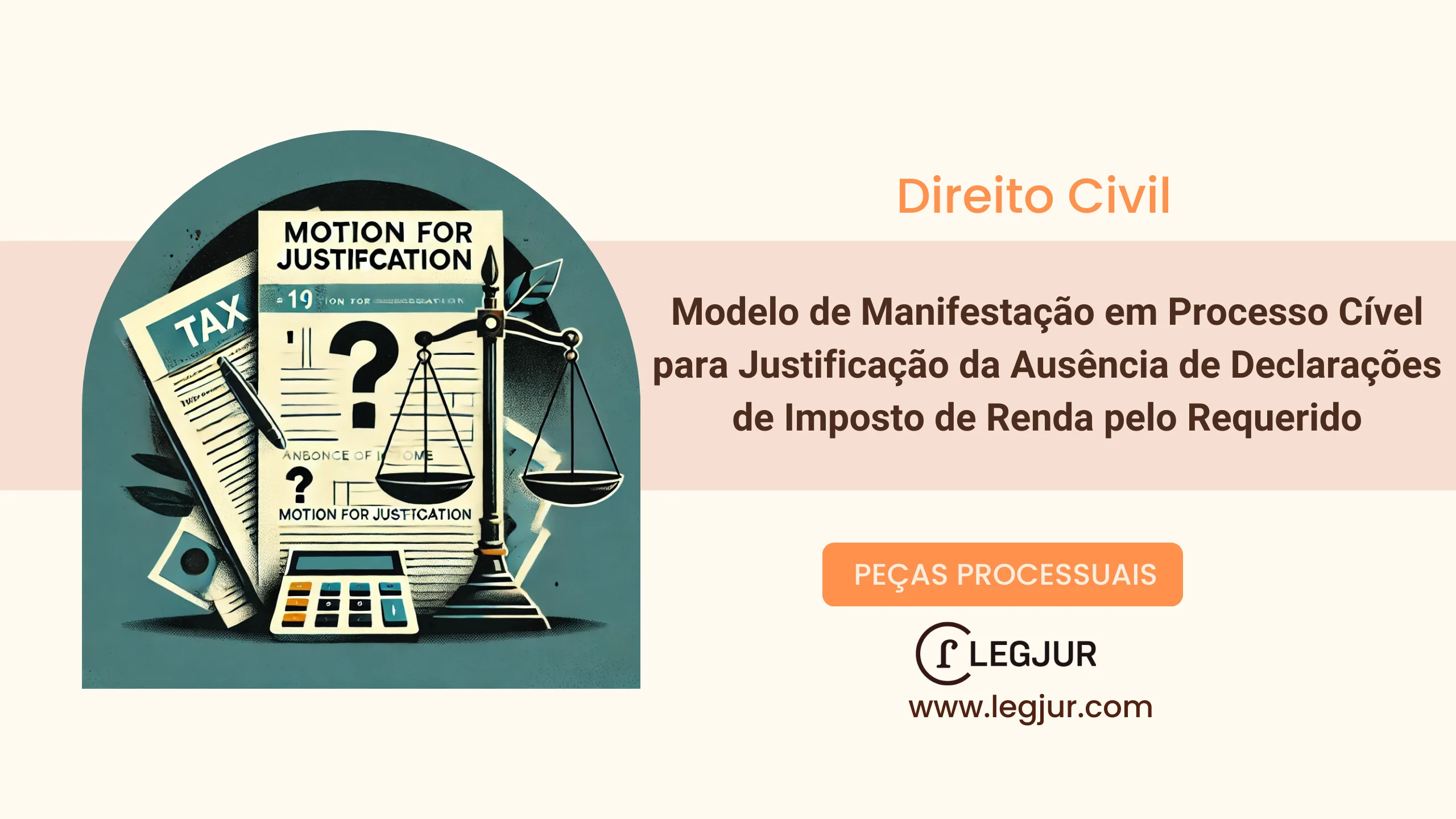 Modelo de Manifestação em Processo Cível para Justificação da Ausência de Declarações de Imposto de Renda pelo Requerido