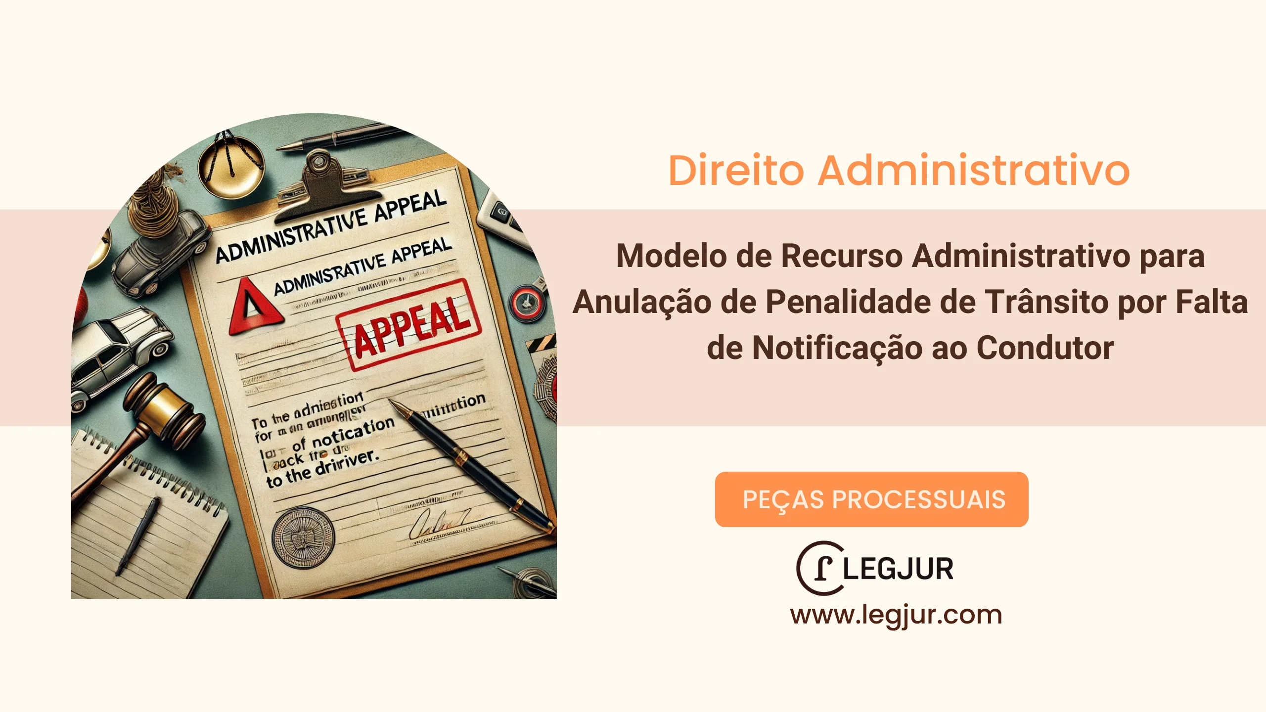 Modelo de Recurso Administrativo para Anulação de Penalidade de Trânsito por Falta de Notificação ao Condutor