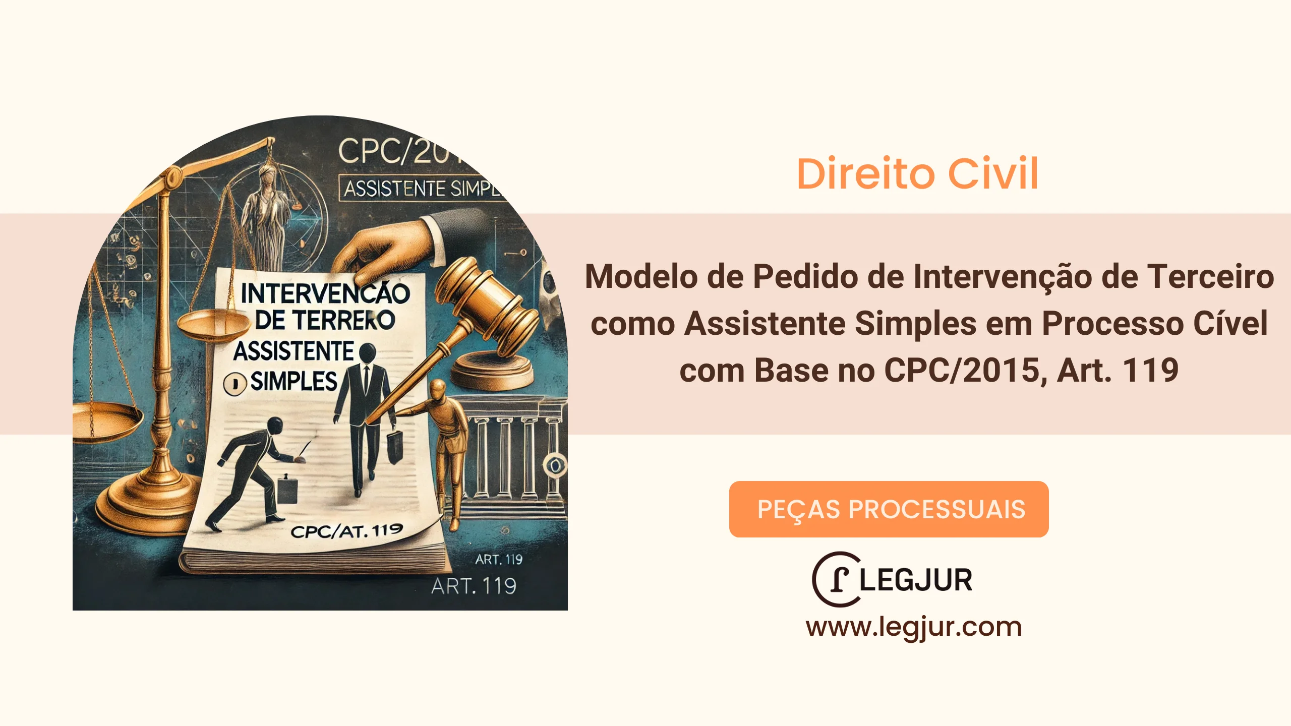 Modelo de Pedido de Intervenção de Terceiro como Assistente Simples em Processo Cível com Base no CPC/2015, Art. 119