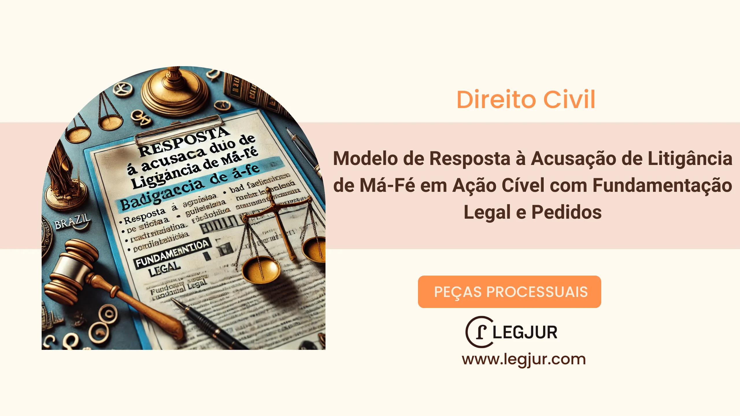 Modelo de Resposta à Acusação de Litigância de Má-Fé em Ação Cível com Fundamentação Legal e Pedidos