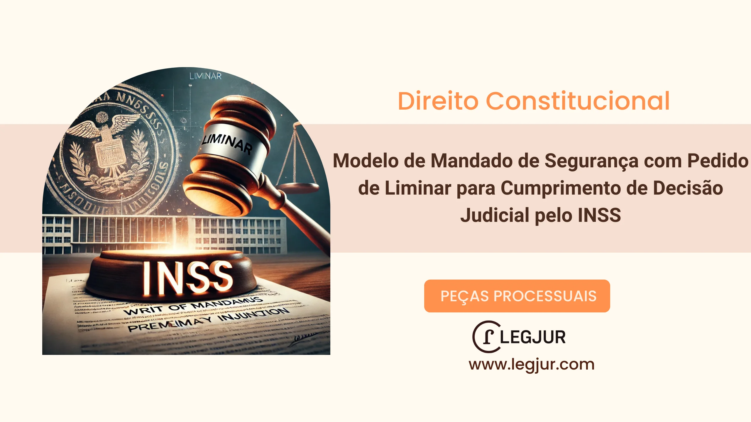 Modelo de Mandado de Segurança com Pedido de Liminar para Cumprimento de Decisão Judicial pelo INSS