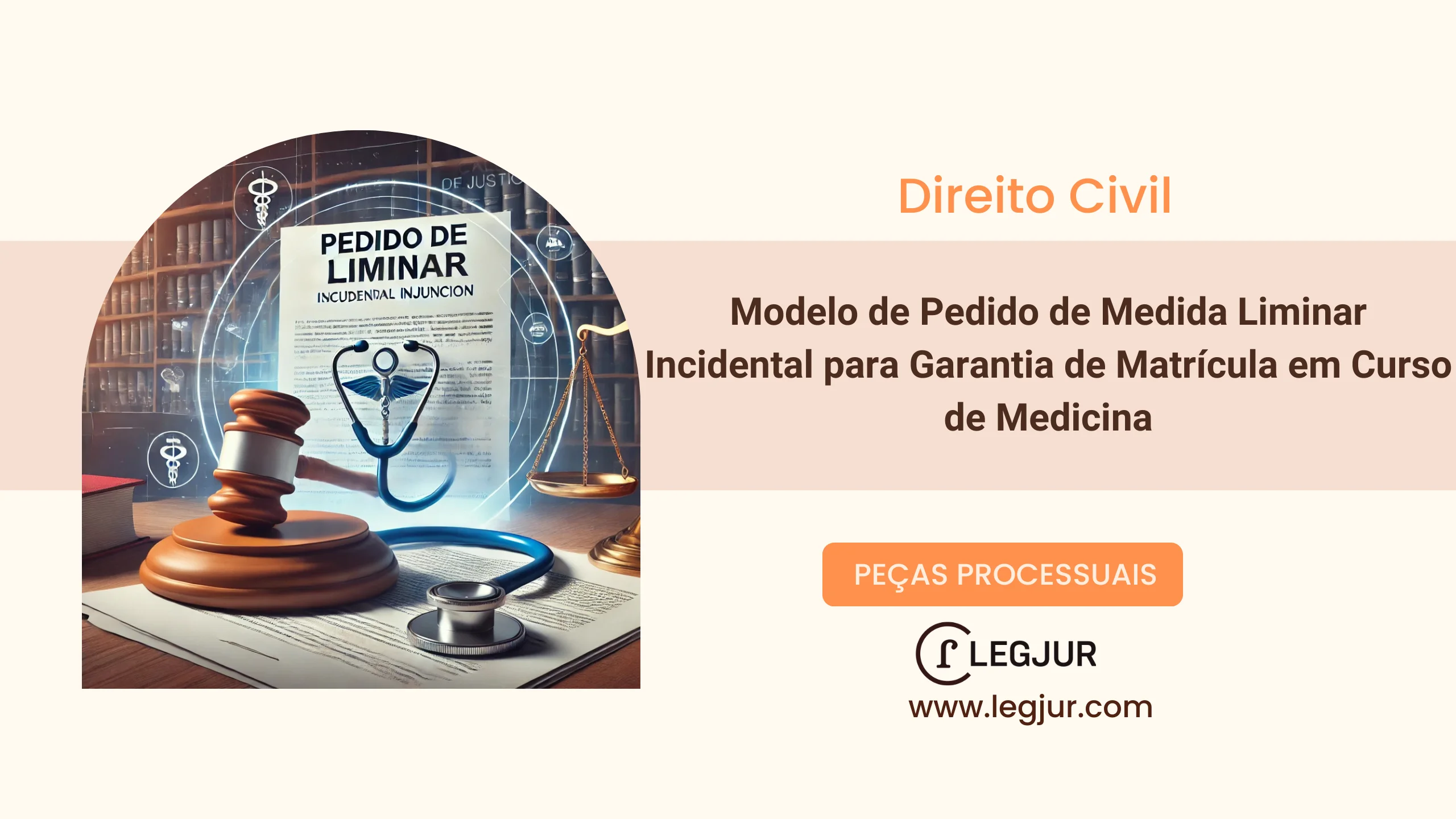 Modelo de Pedido de Medida Liminar Incidental para Garantia de Matrícula em Curso de Medicina