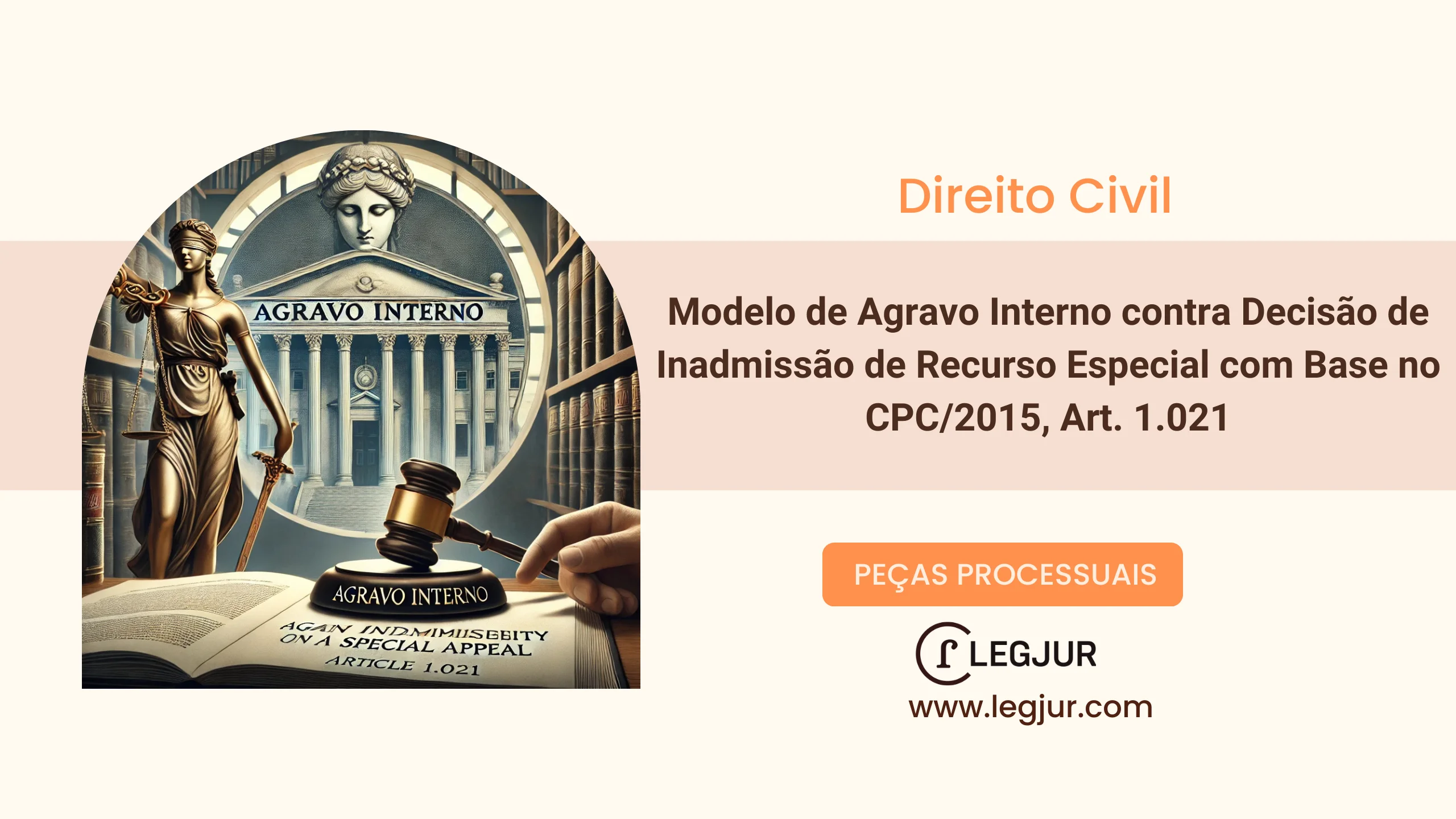 Modelo de Agravo Interno contra Decisão de Inadmissão de Recurso Especial com Base no CPC/2015, Art. 1.021