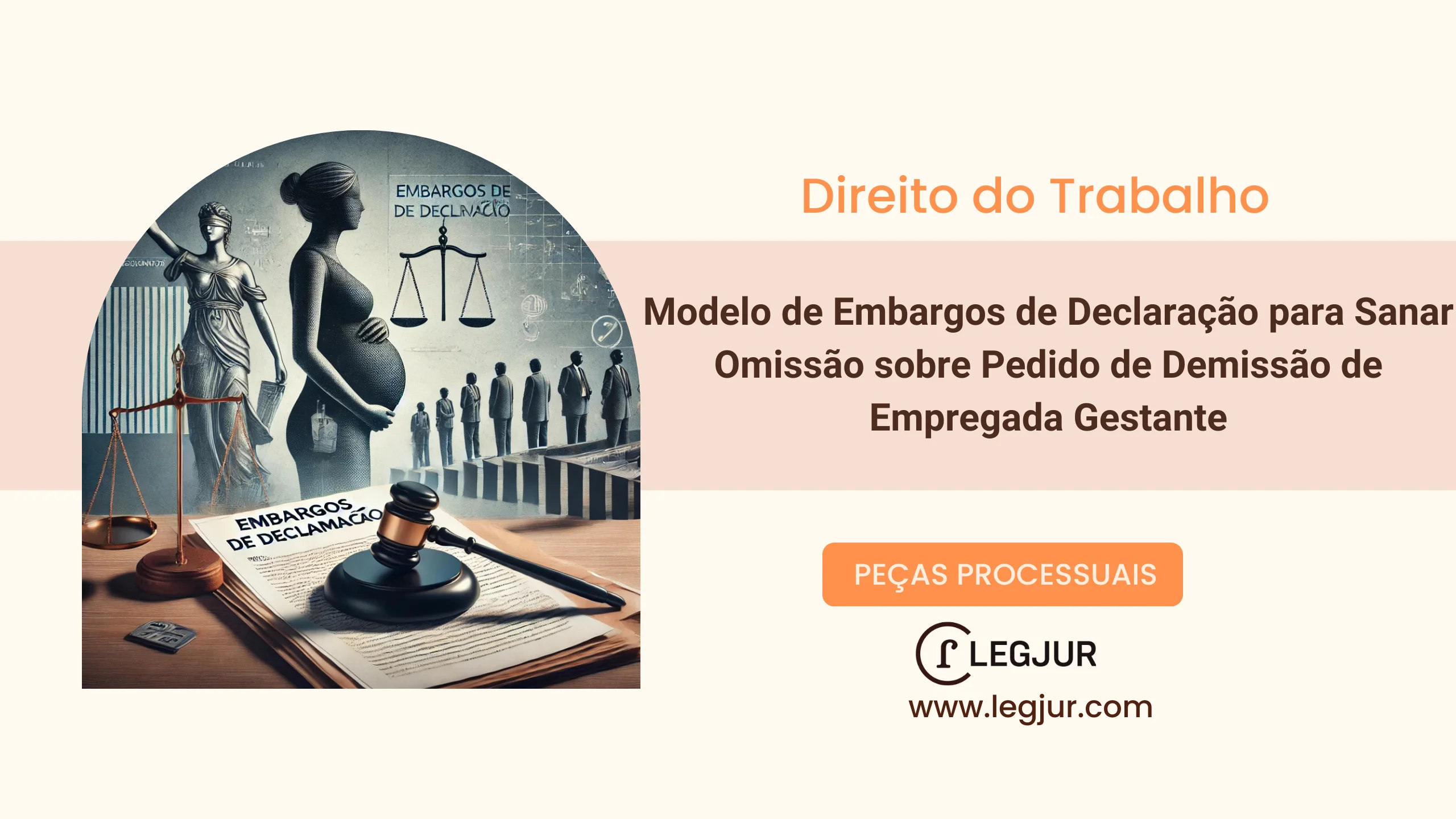 Modelo de Embargos de Declaração para Sanar Omissão sobre Pedido de Demissão de Empregada Gestante