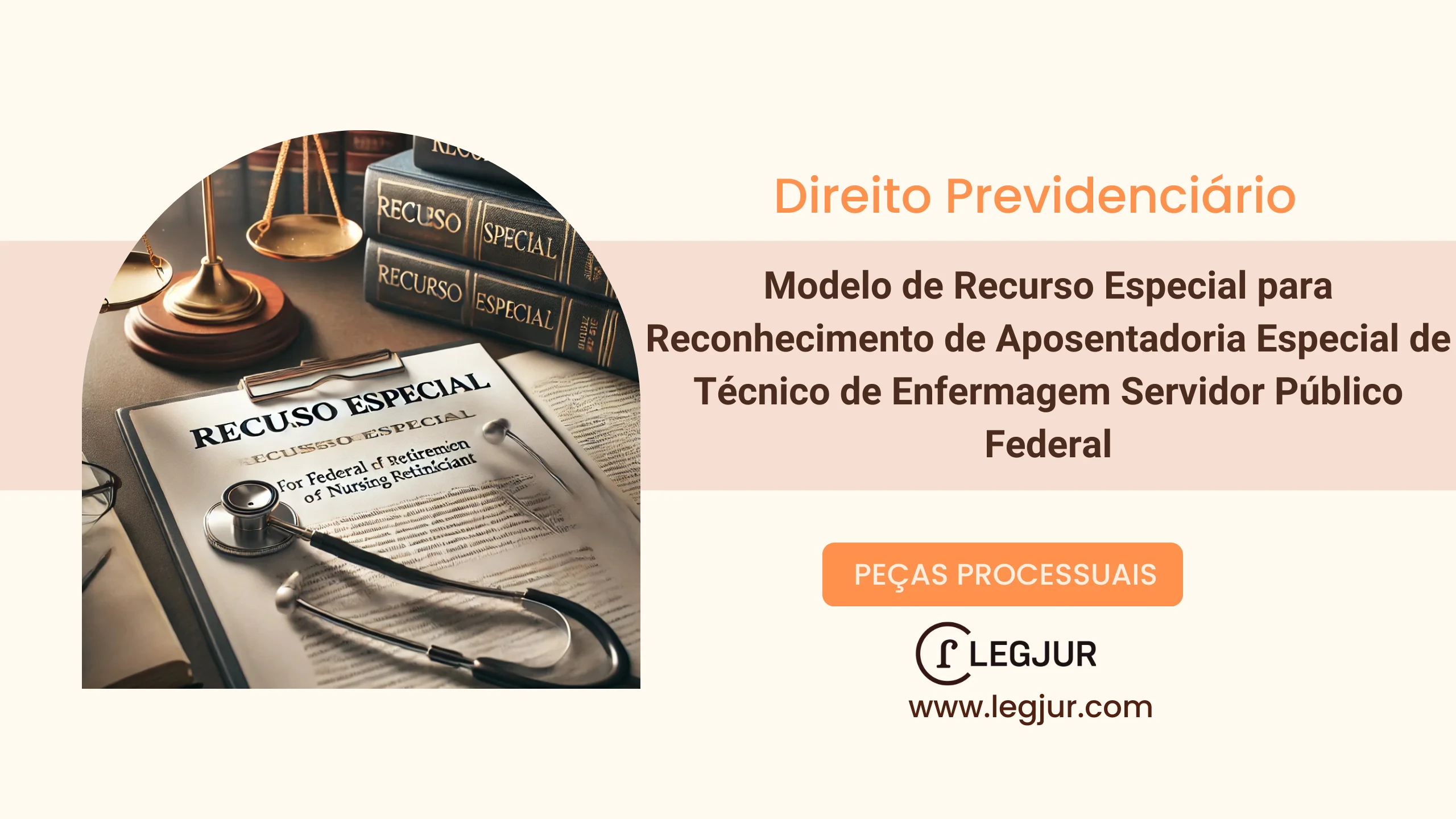 Modelo de Recurso Especial para Reconhecimento de Aposentadoria Especial de Técnico de Enfermagem Servidor Público Federal