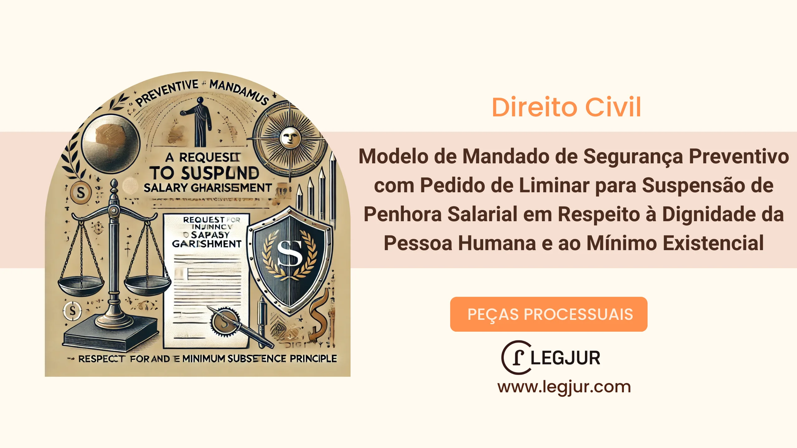 Modelo de Mandado de Segurança Preventivo com Pedido de Liminar para Suspensão de Penhora Salarial em Respeito à Dignidade da Pessoa Humana e ao Mínimo Existencial